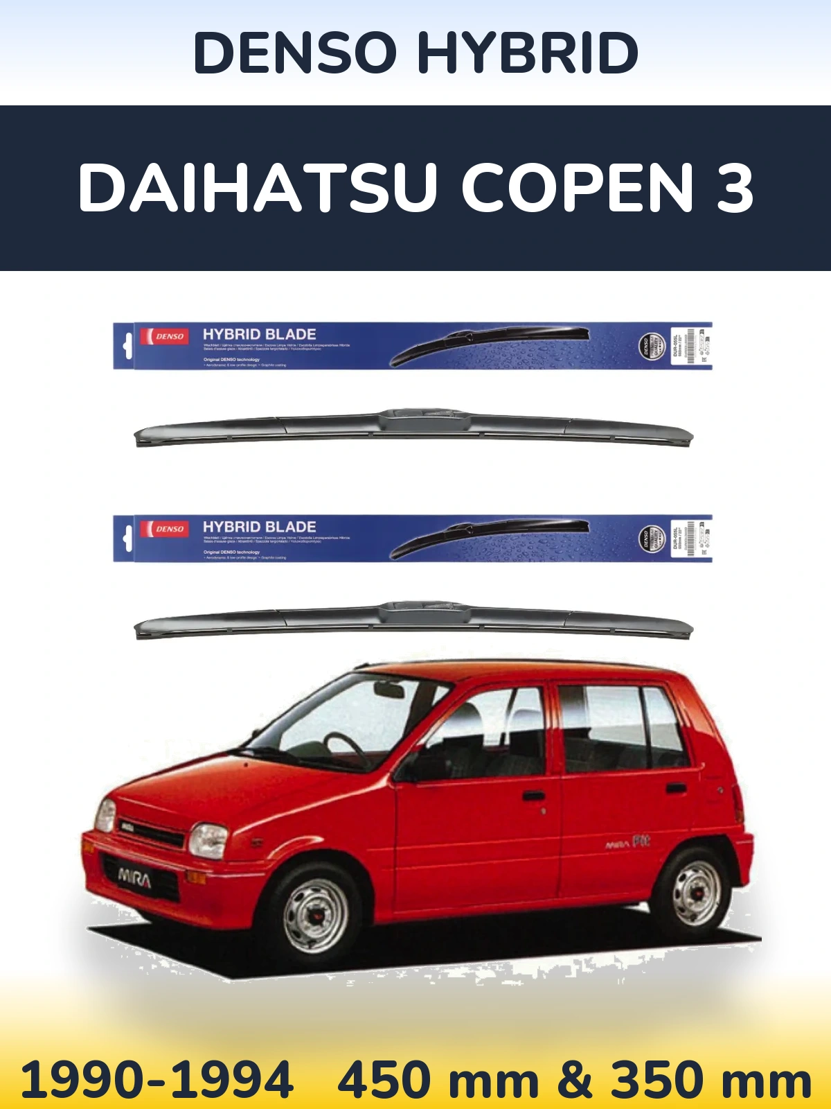 Front wiper blade set Denso Hybrid 450 & 350 mm for Daihatsu Copen 3 1990-1994