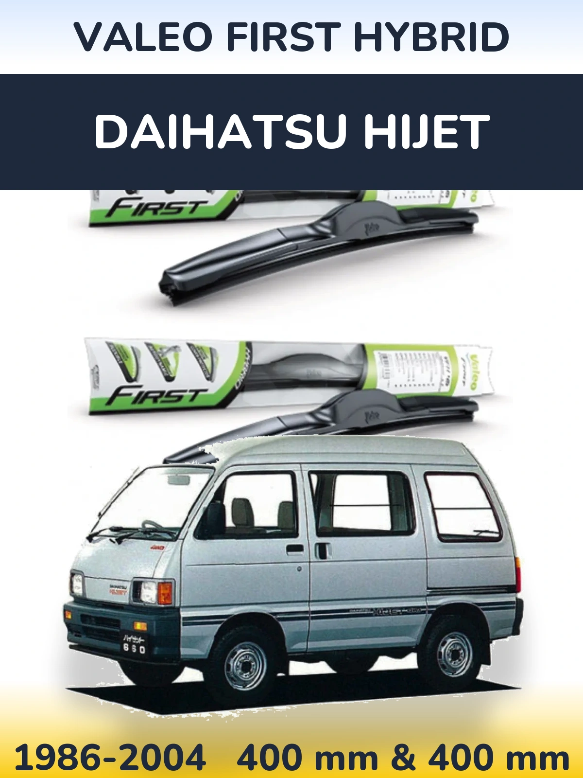 Komplet przednich wycieraczek Valeo First Hybrid 400 & 400 mm do Daihatsu HiJet 1986-2004