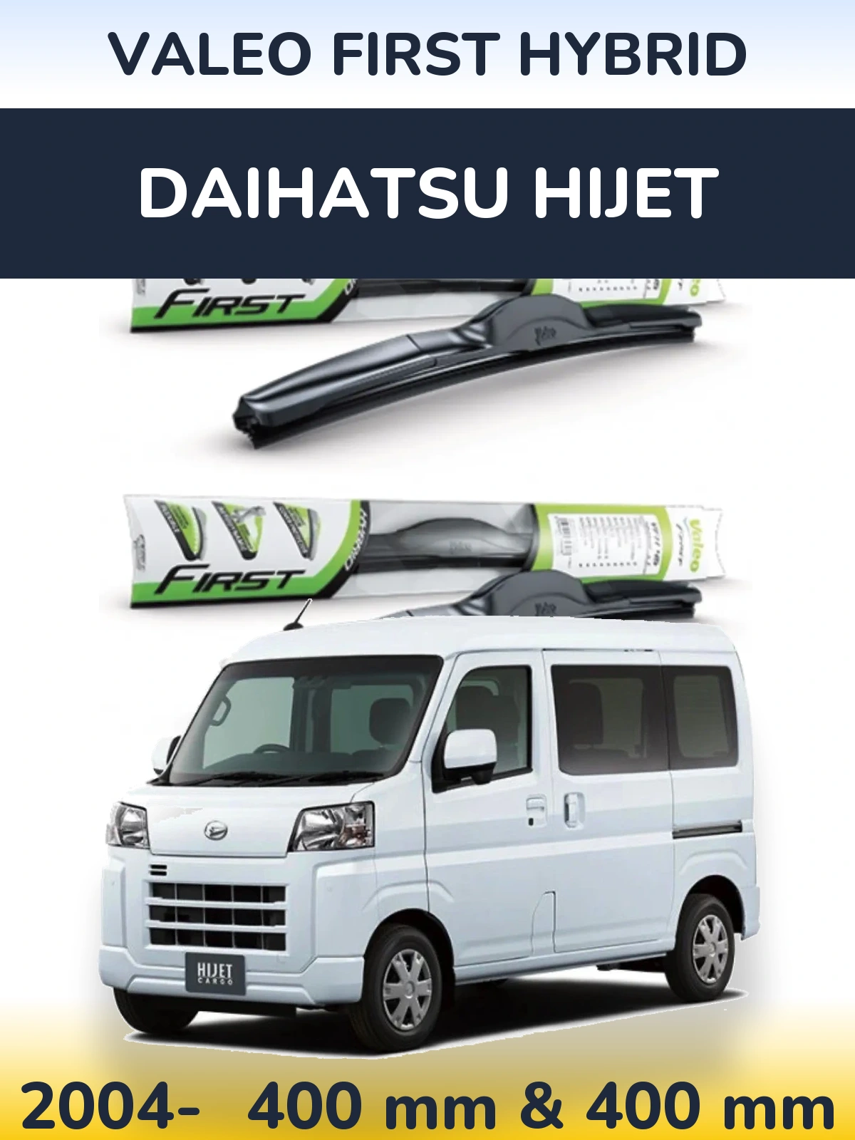 Комплект передних дворников Valeo First Hybrid 400 & 400 мм для Daihatsu HiJet 2004-2026
