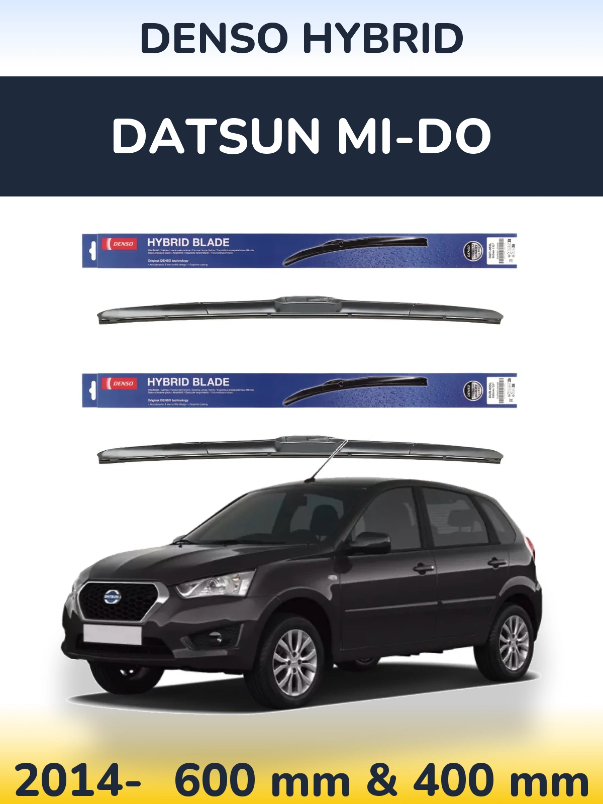 Комплект передніх щіток Denso Hybrid 600 & 400 мм для Datsun mi-DO 2014-2026
