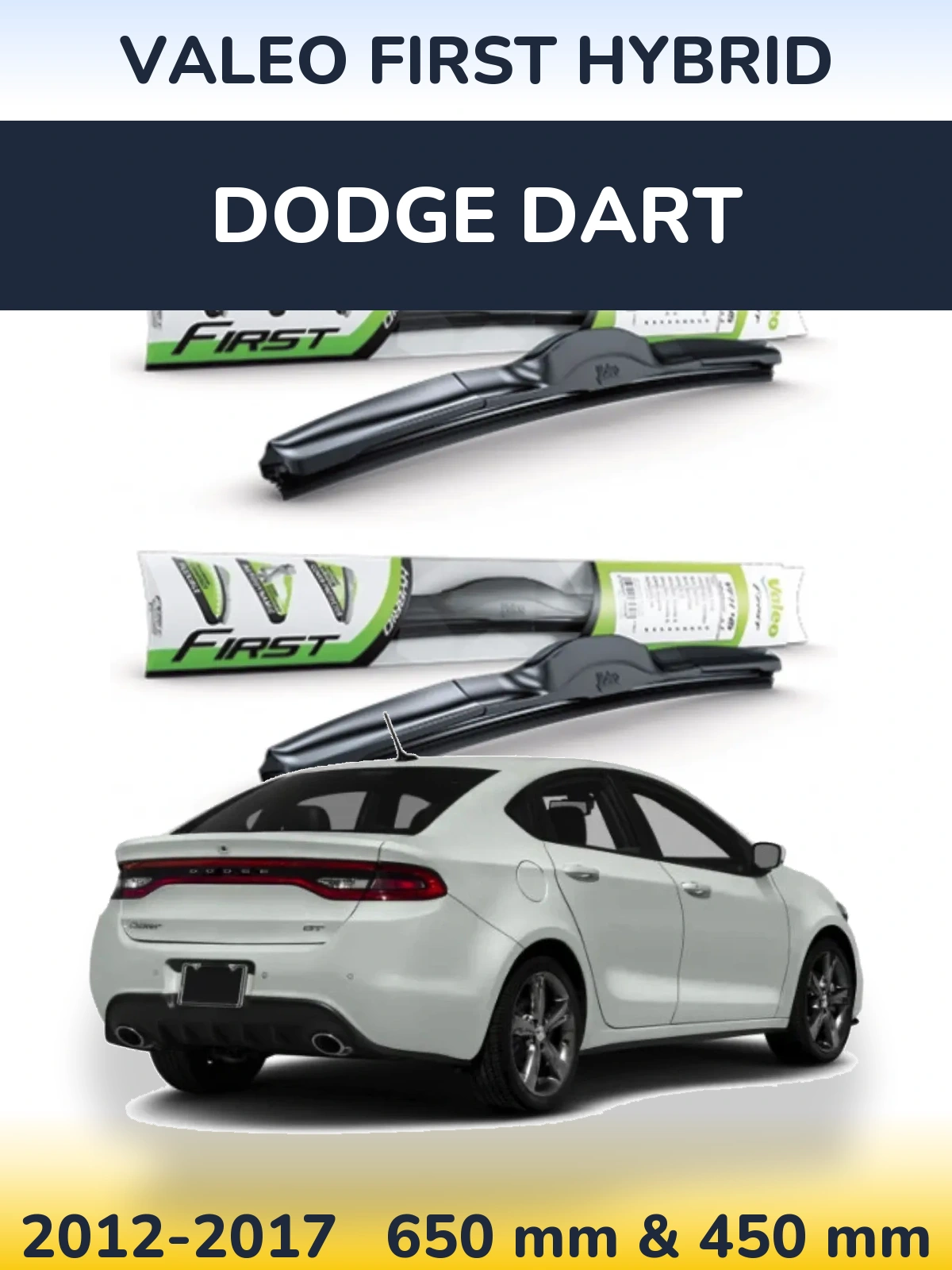 Front wiper blade set Valeo First Hybrid 650 & 450 mm for Dodge Dart 2012-2017