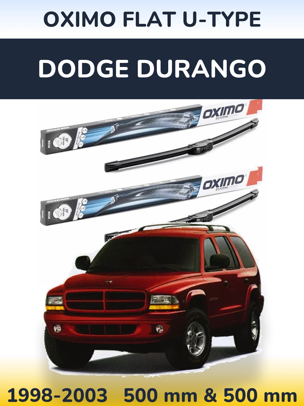 Komplet przednich wycieraczek Oximo Flat U-type 500 & 500 mm do Dodge Durango 1998-2003