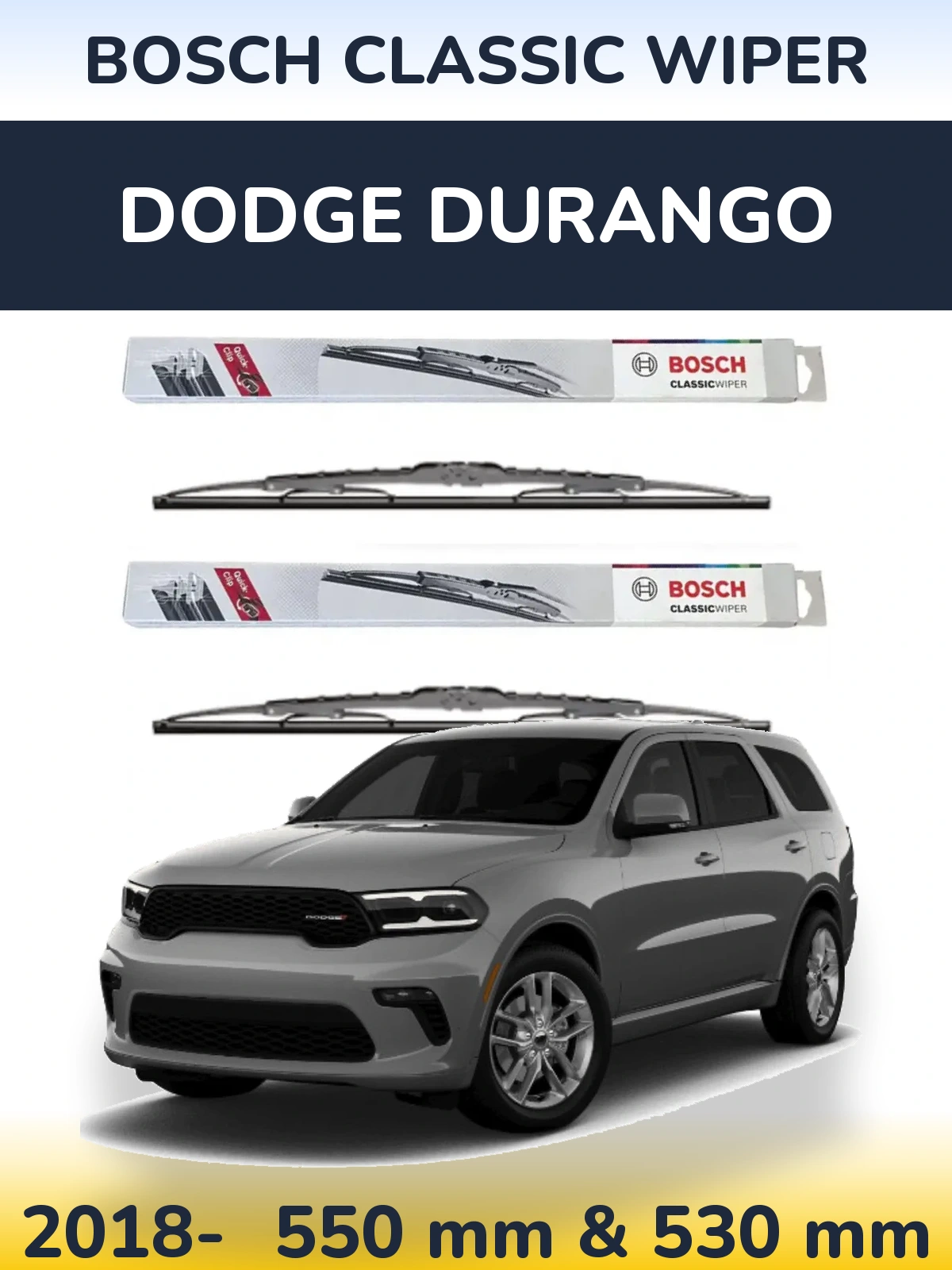 Front wiper blade set BOSCH Classic Wiper 550 & 530 mm for Dodge Durango 2018-2026