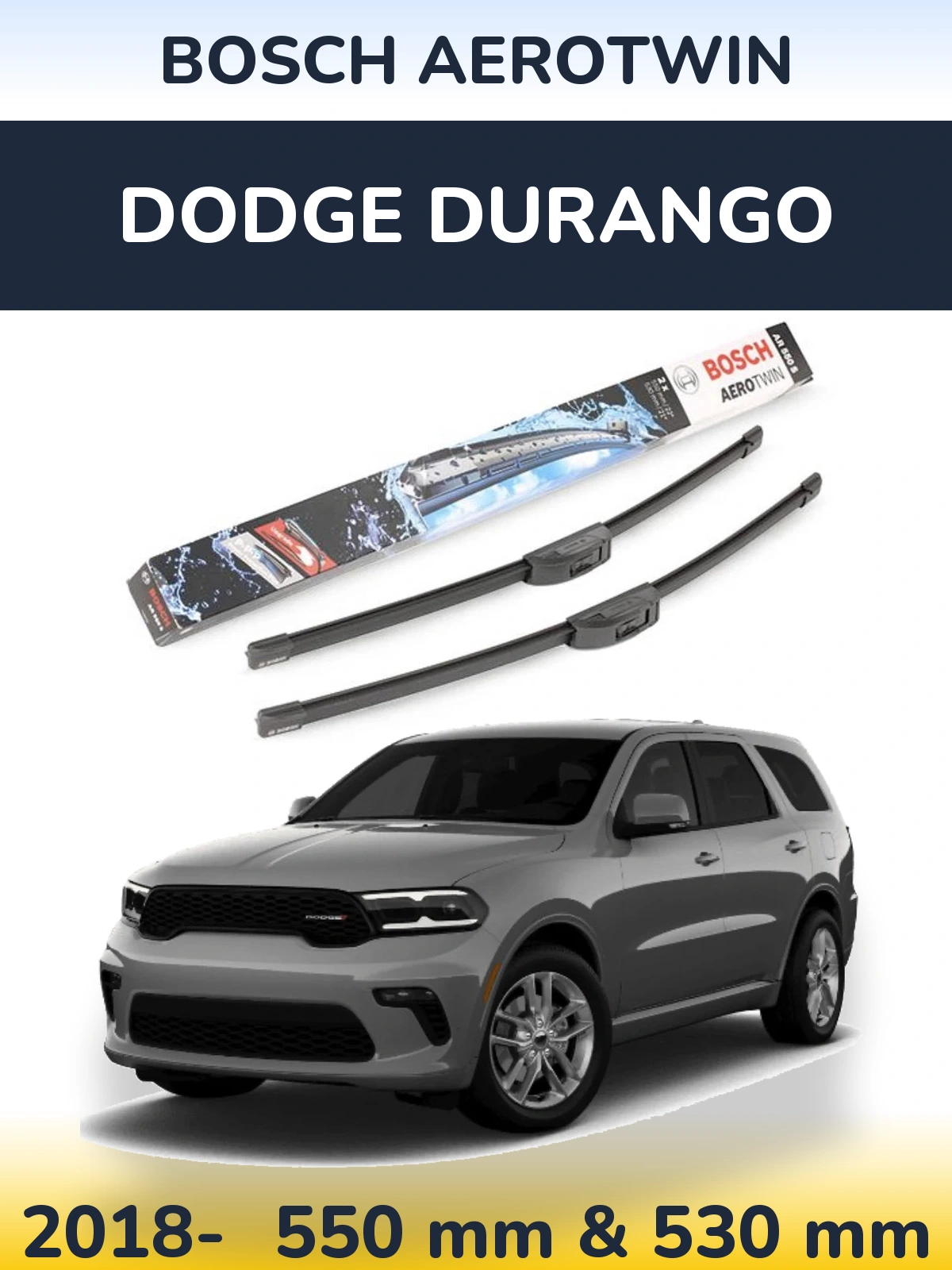 Komplet przednich wycieraczek BOSCH AeroTwin 550 & 530 mm do Dodge Durango 2018-2026