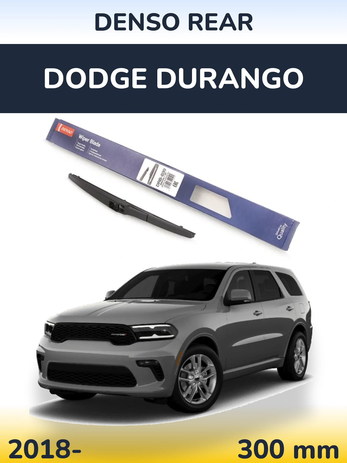 Rear wiper blade Denso Rear 300 mm for Dodge Durango 2018-2026