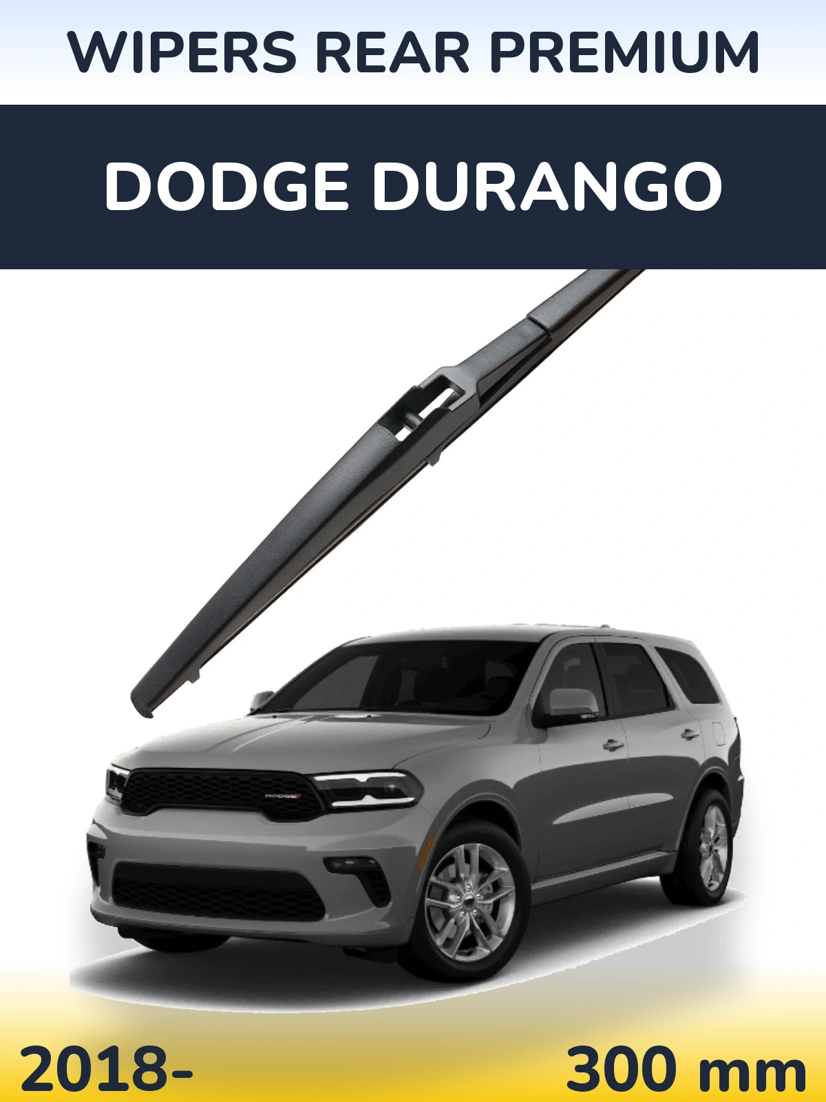 Rear wiper blade WIPERS REAR PREMIUM 300 mm for Dodge Durango 2018-2026