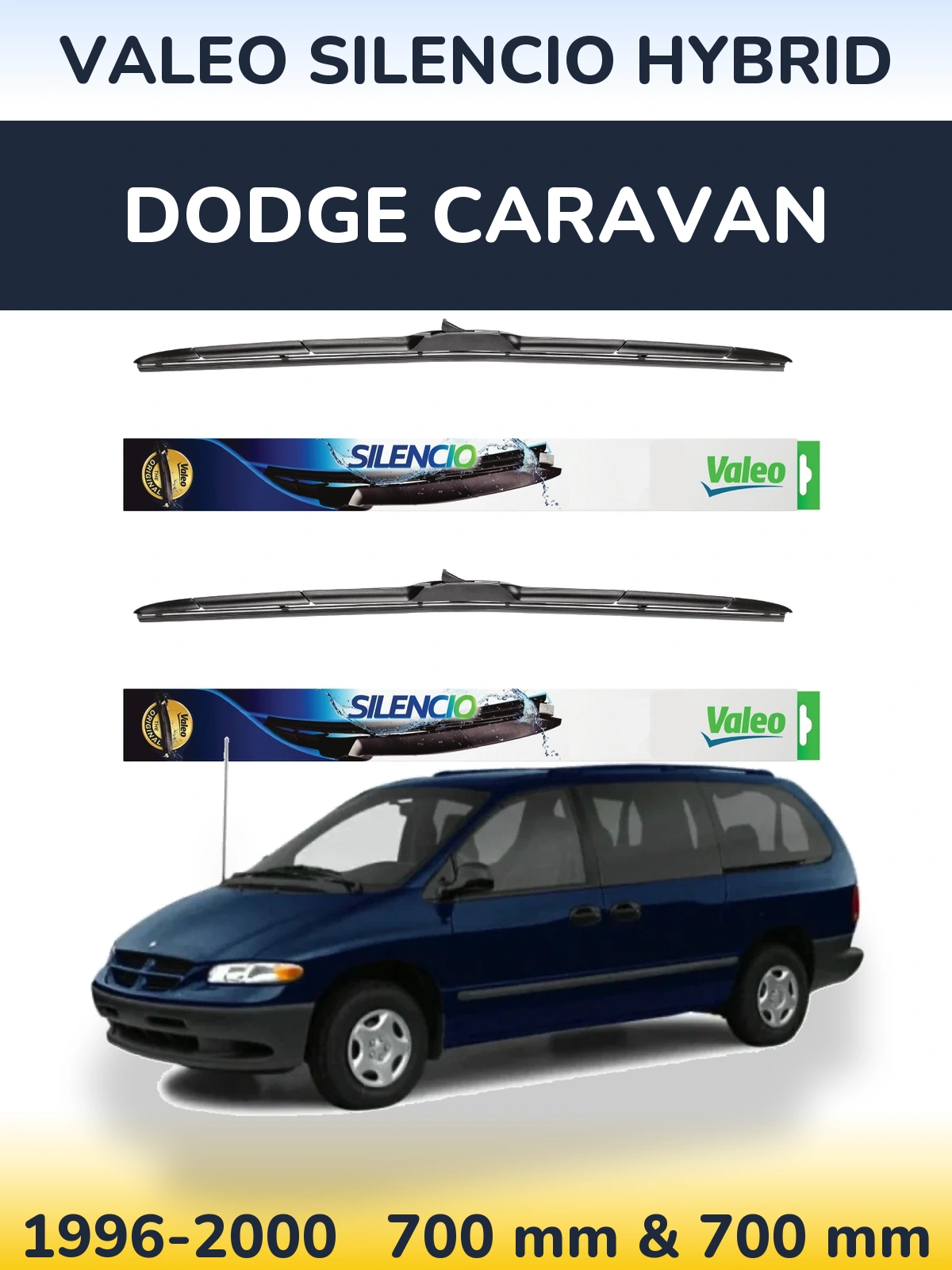 Комплект передніх щіток Valeo Silencio Hybrid 700 & 700 мм для Dodge Caravan 1996-2000