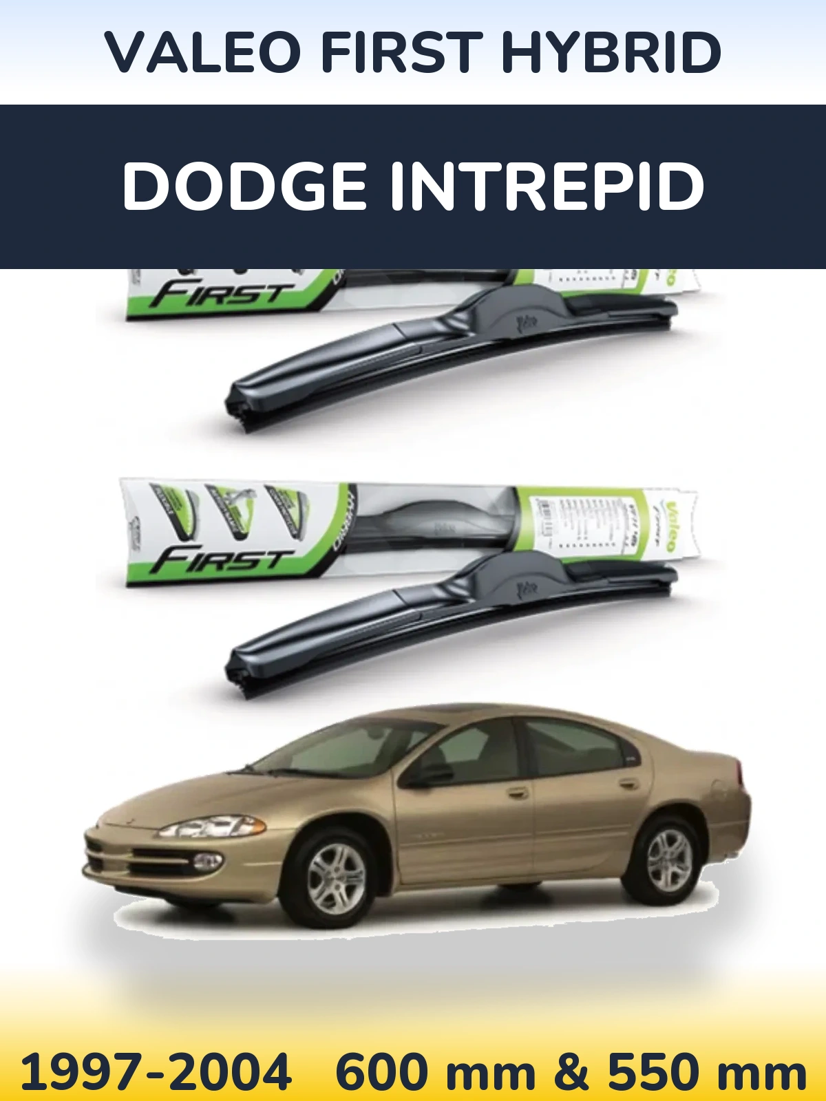 Komplet przednich wycieraczek Valeo First Hybrid 600 & 550 mm do Dodge Intrepid 1997-2004
