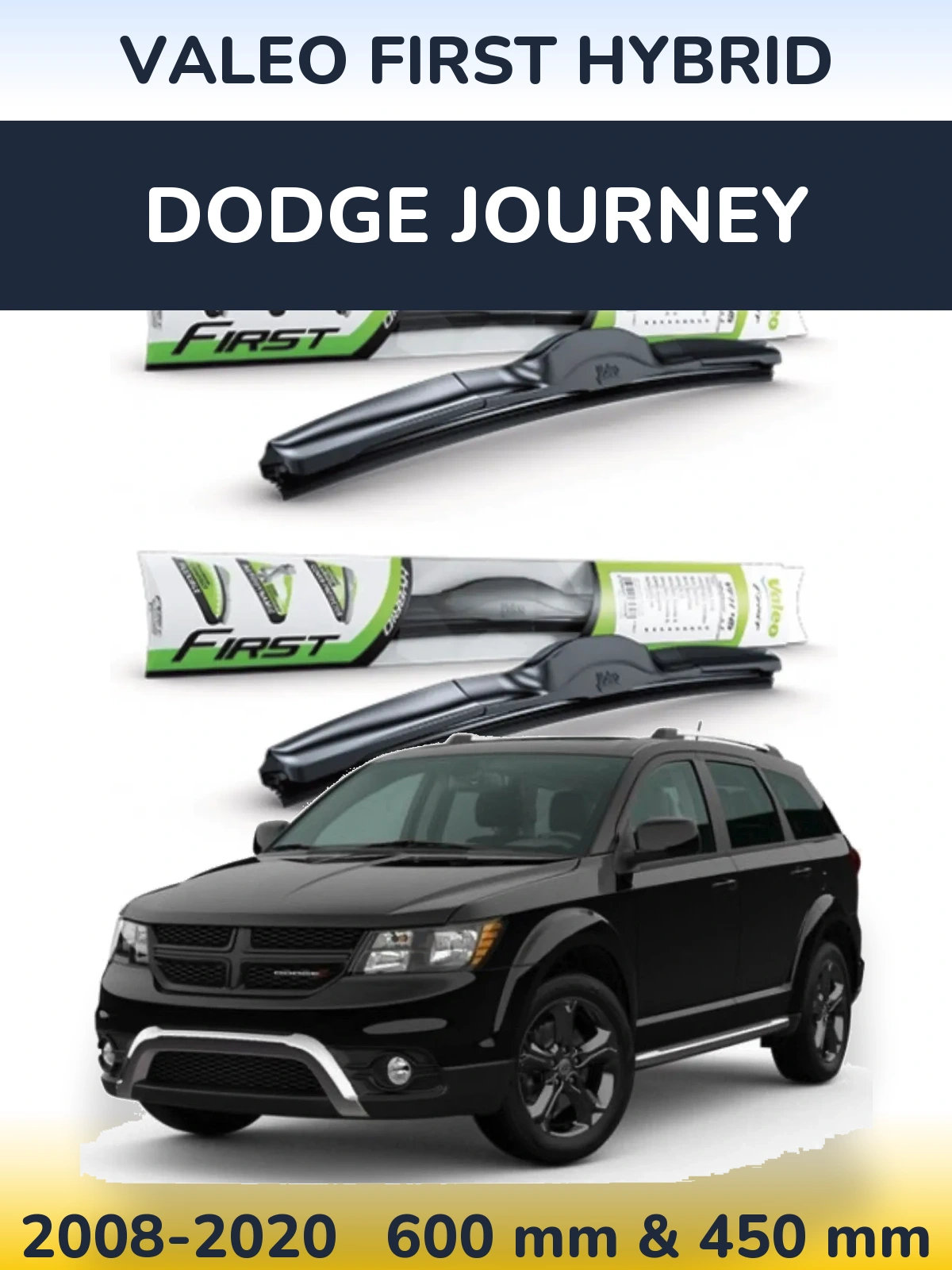 Front wiper blade set Valeo First Hybrid 600 & 450 mm for Dodge Journey 2008-2020