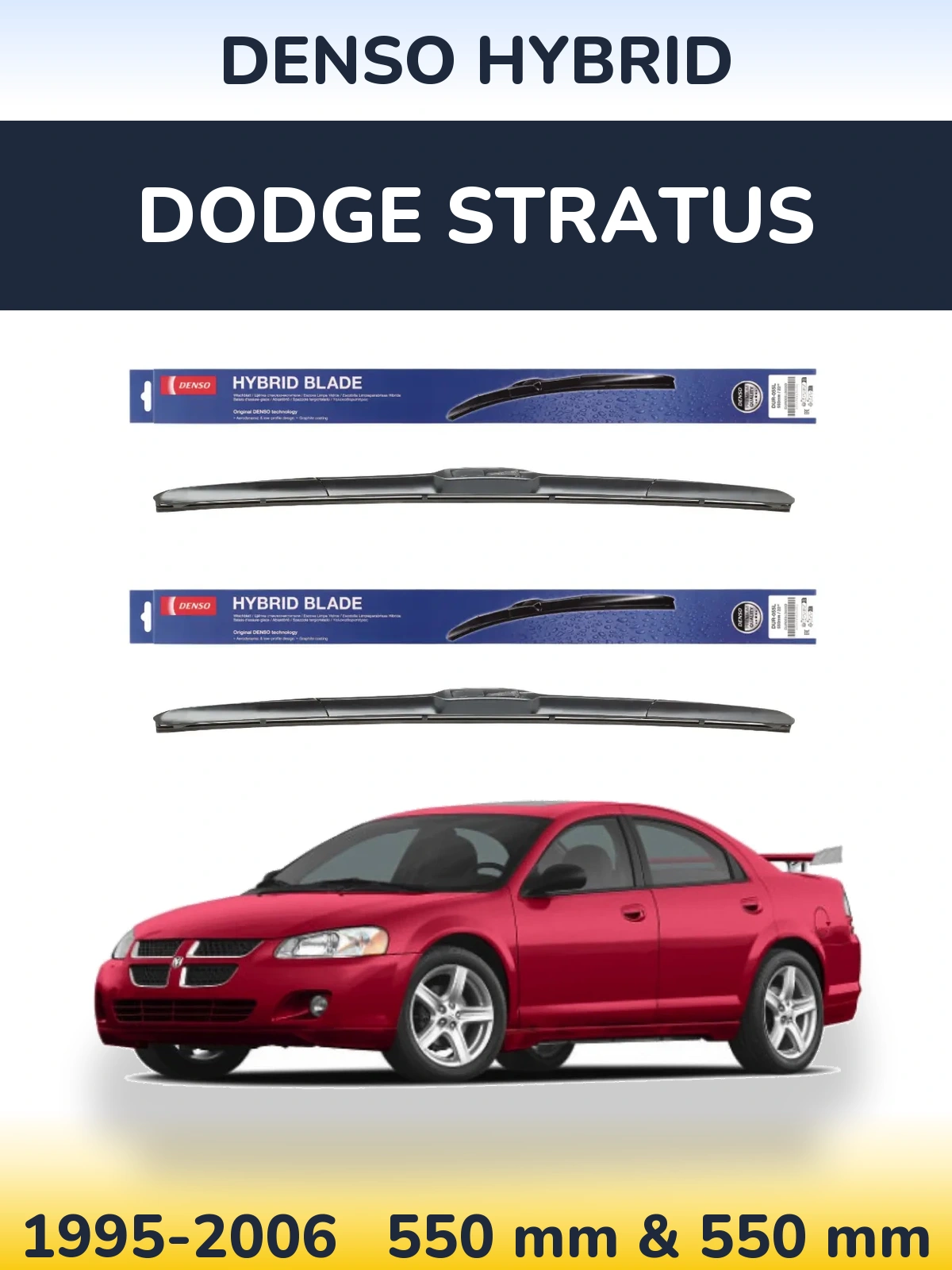 Front wiper blade set Denso Hybrid 550 & 550 mm for Dodge Stratus 1995-2006