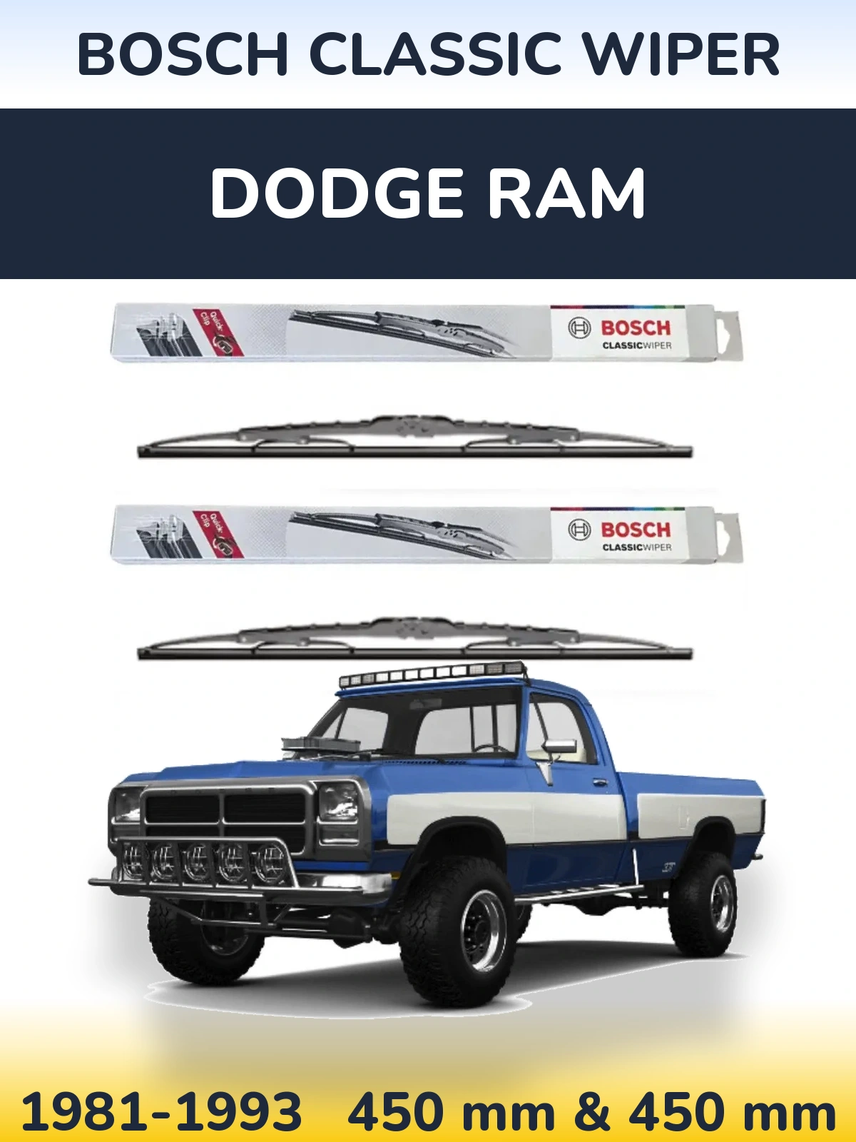 Komplet przednich wycieraczek BOSCH Classic Wiper 450 & 450 mm do Dodge RAM 1981-1993