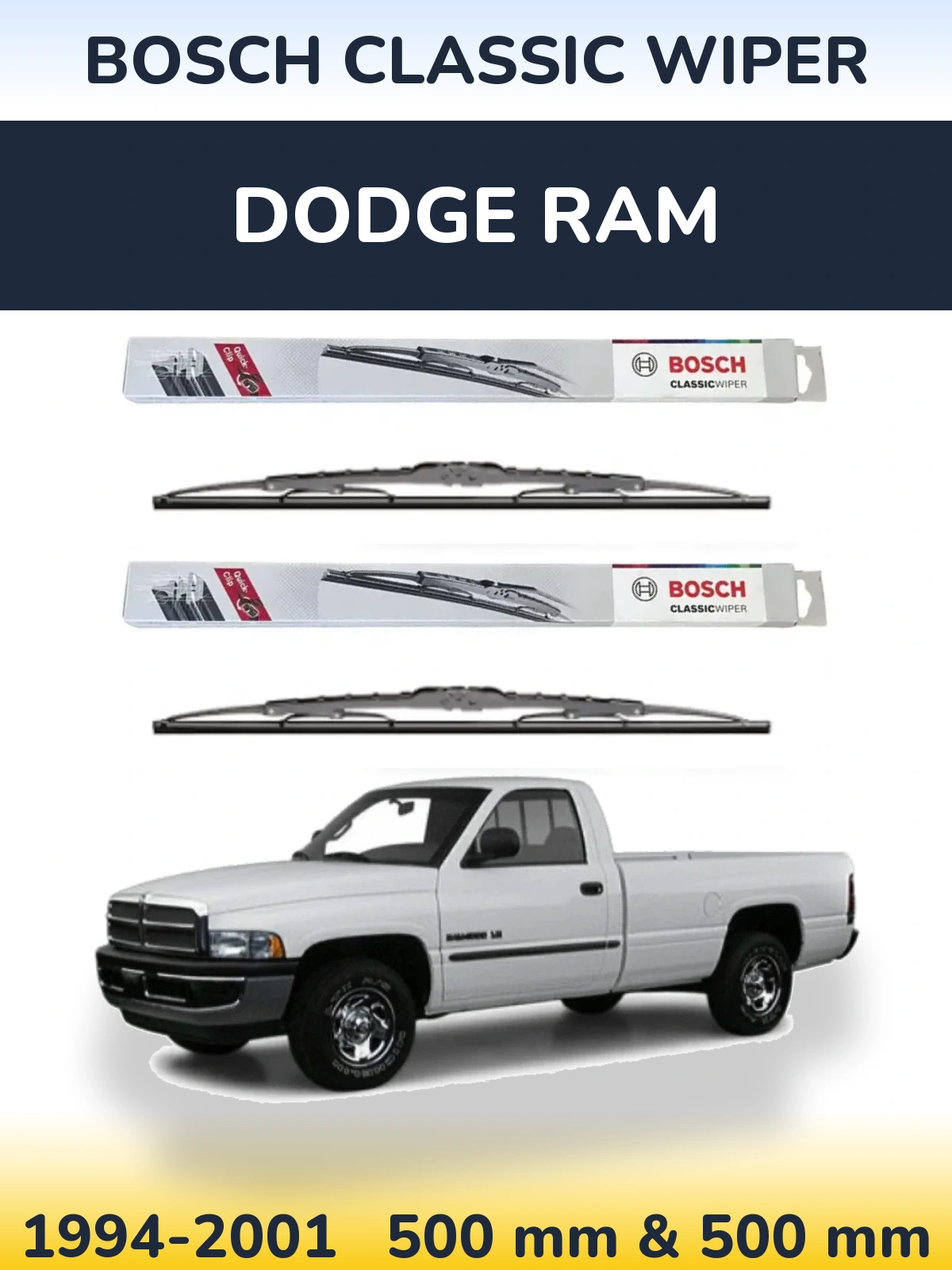 Komplet przednich wycieraczek BOSCH Classic Wiper 500 & 500 mm do Dodge RAM 1994-2001