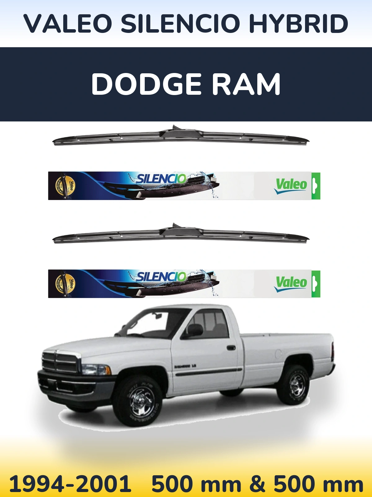 Komplet przednich wycieraczek Valeo Silencio Hybrid 500 & 500 mm do Dodge RAM 1994-2001