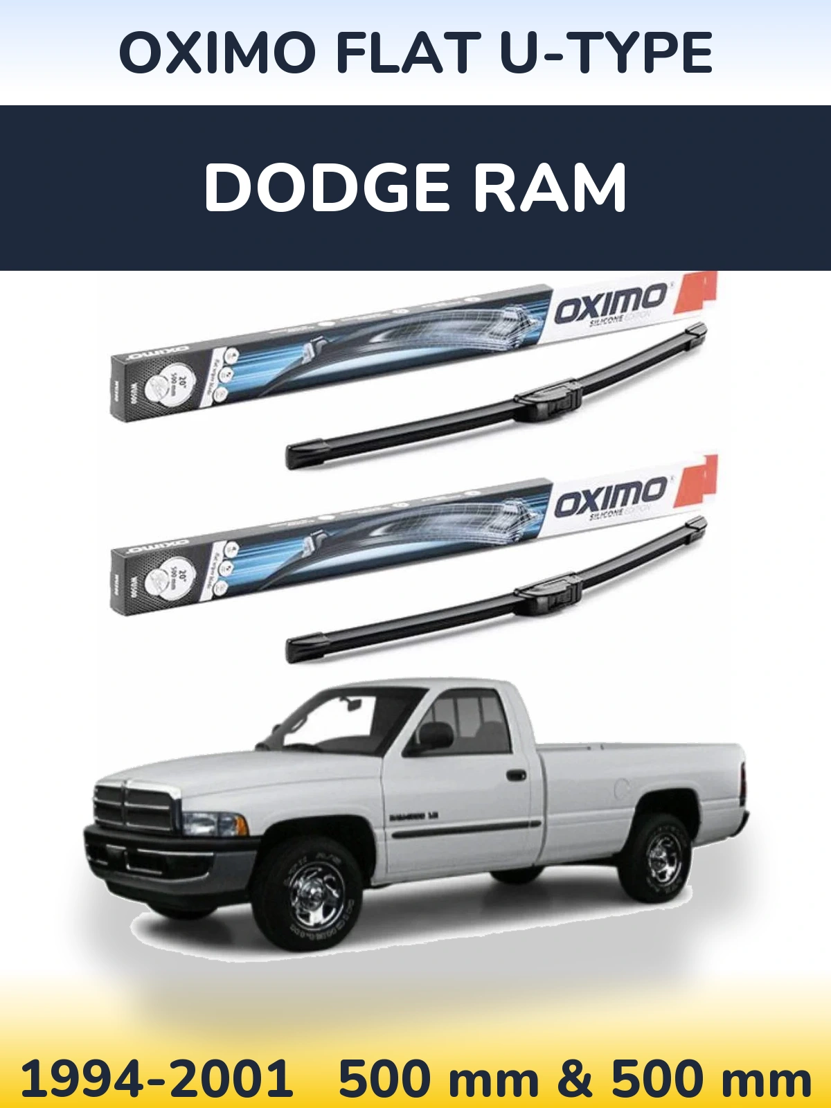 Komplet przednich wycieraczek Oximo Flat U-type 500 & 500 mm do Dodge RAM 1994-2001