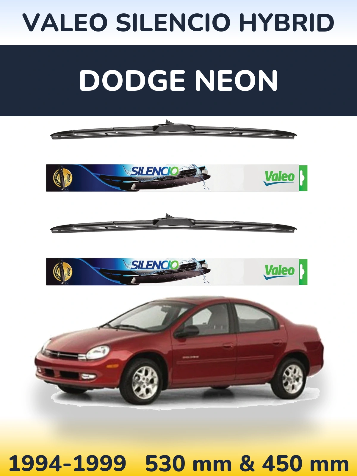 Комплект передніх щіток Valeo Silencio Hybrid 530 & 450 мм для Dodge Neon 1994-1999