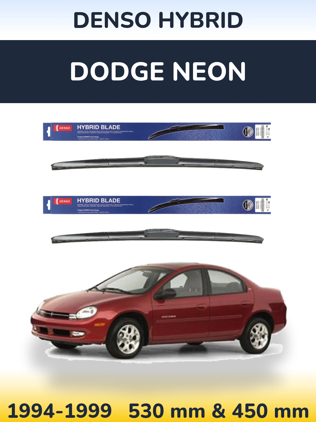 Front wiper blade set Denso Hybrid 530 & 450 mm for Dodge Neon 1994-1999