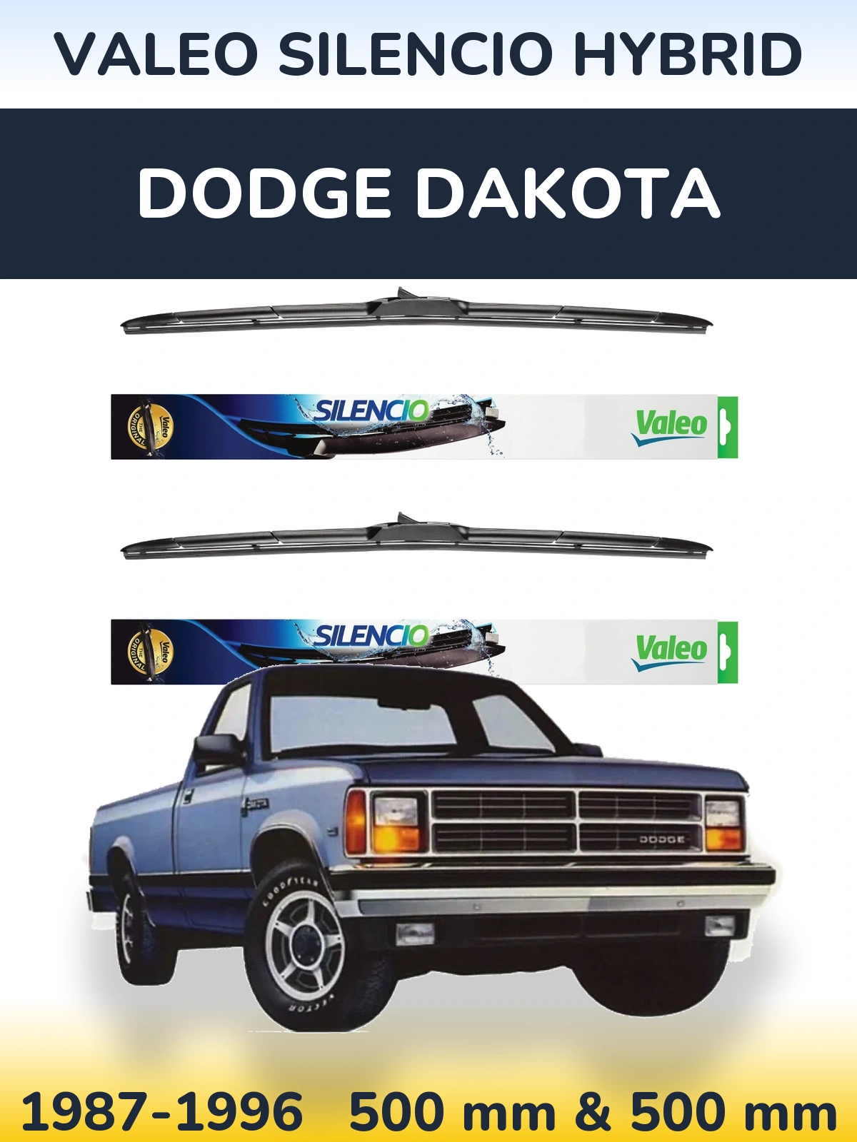 Komplet przednich wycieraczek Valeo Silencio Hybrid 500 & 500 mm do Dodge Dakota 1987-1996