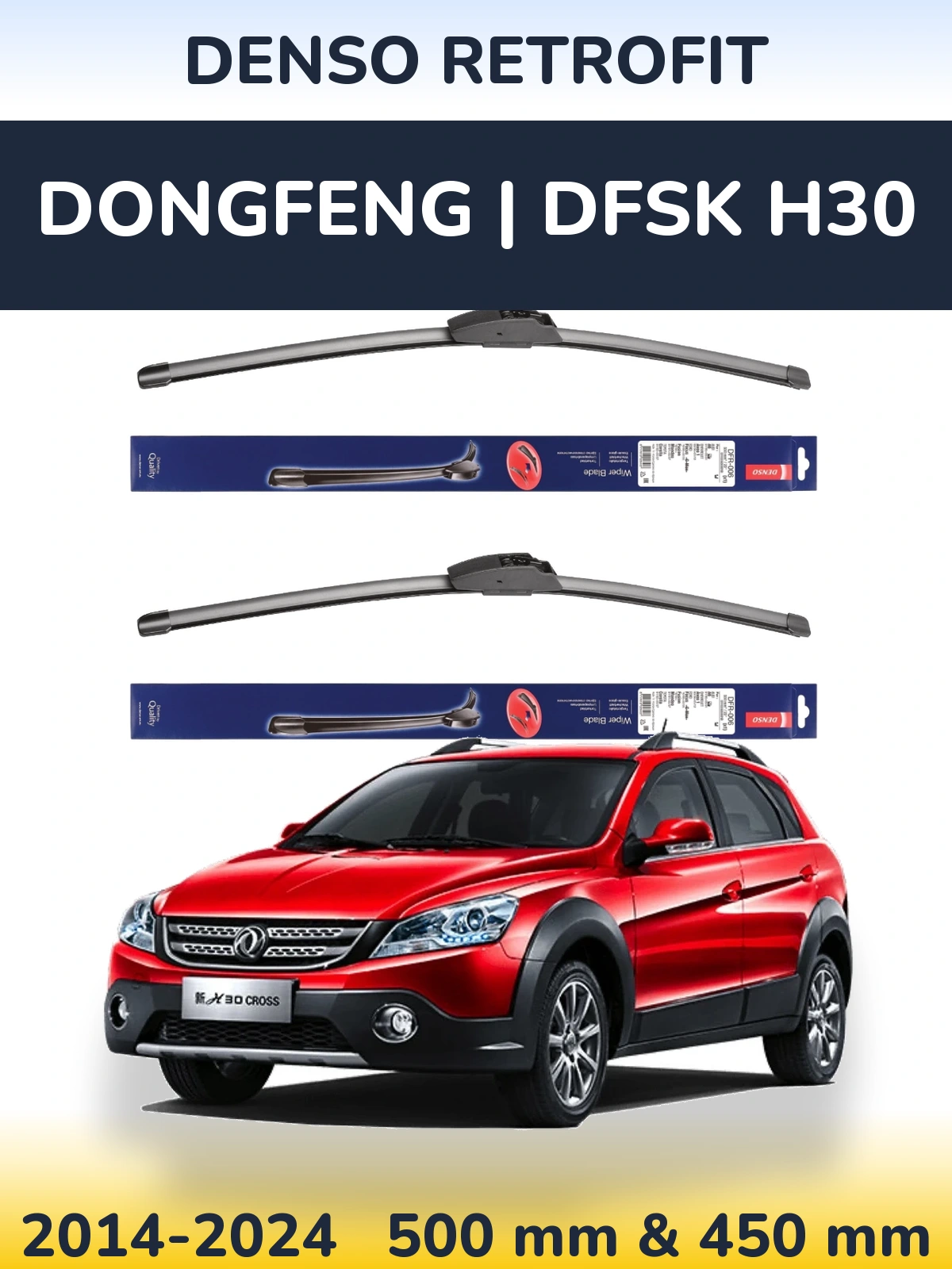 Front wiper blade set Denso Retrofit 500 & 450 mm for DongFeng | DFSK H30 2014-2024