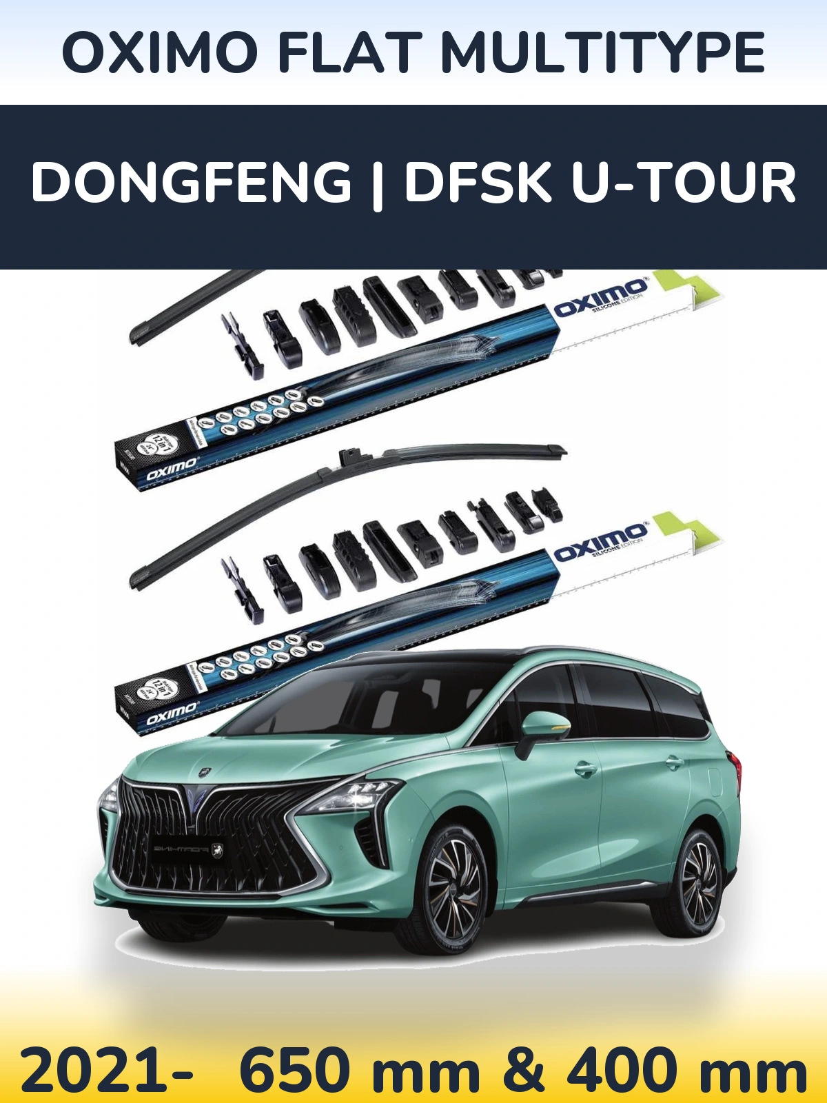 Комплект передніх щіток Oximo Flat MultiТипe 650 & 400 мм для DongFeng | DFSK U-Tour 2021-2026