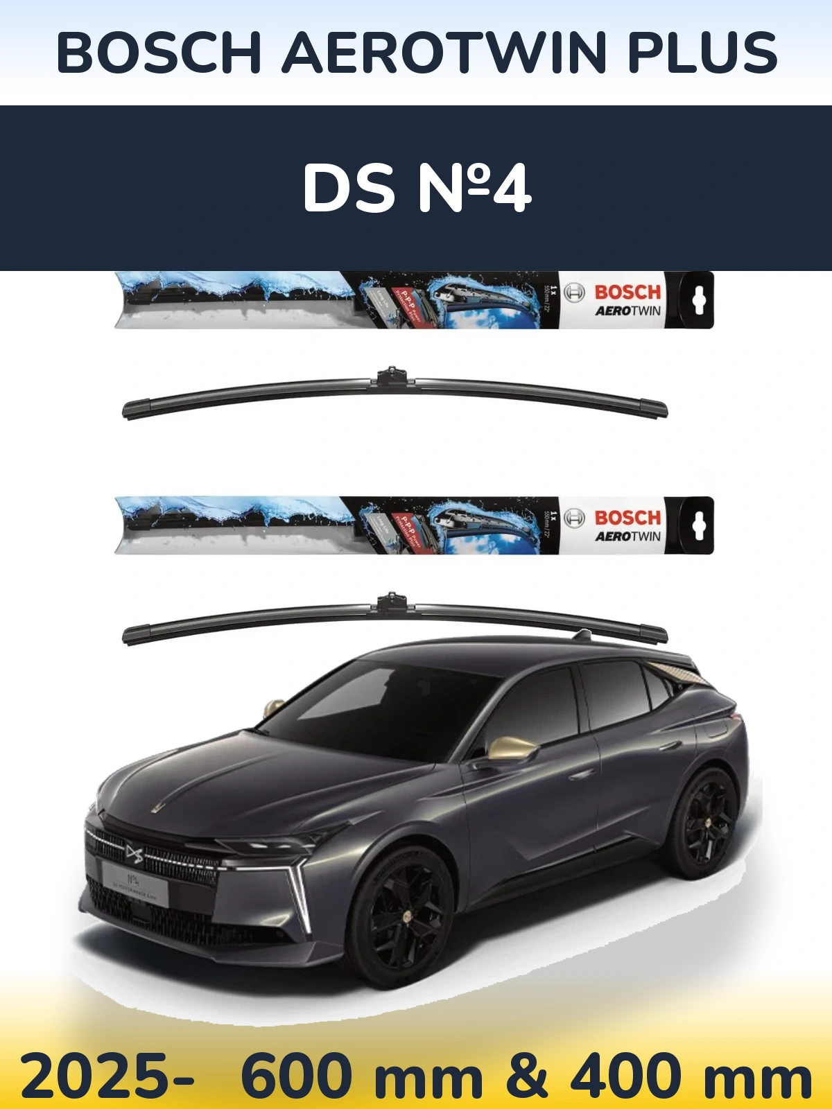 Front wiper blade set BOSCH AeroTwin Plus 600 & 400 mm for DS №4 2025-2026