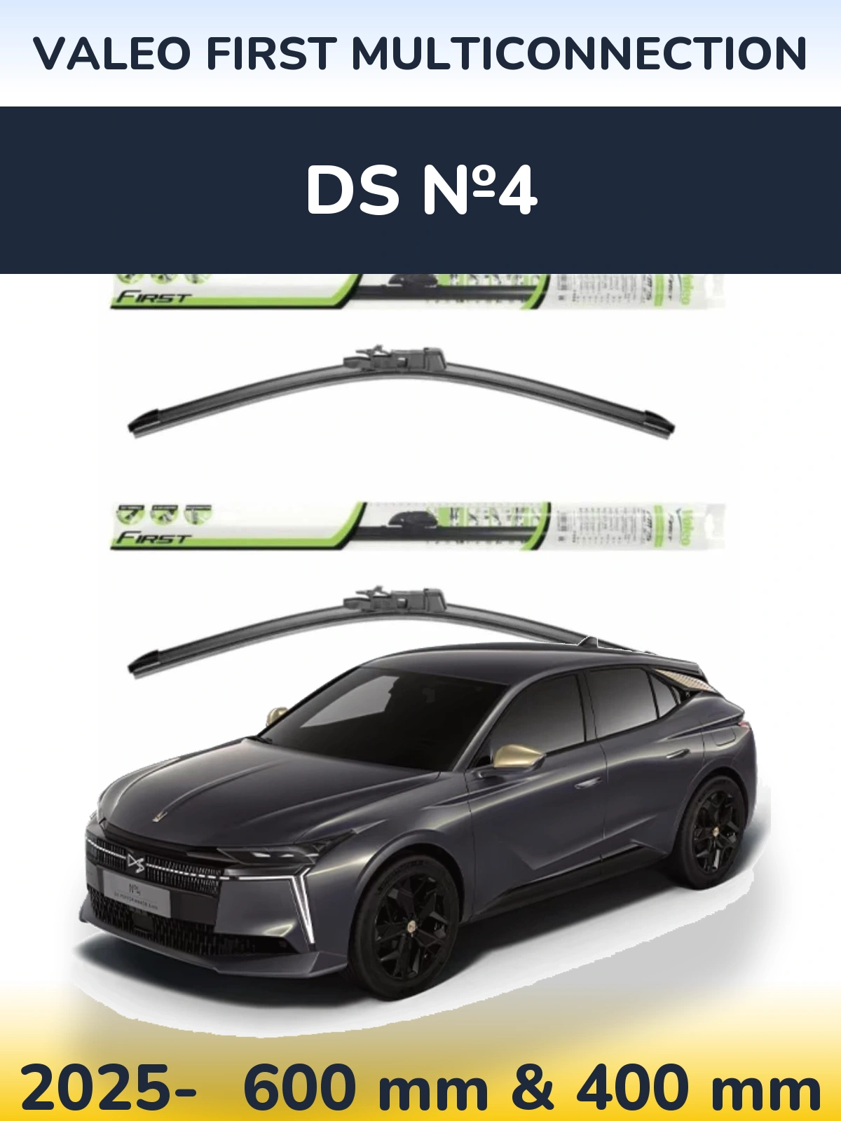 Front wiper blade set Valeo First MultiConnection 600 & 400 mm for DS №4 2025-2026