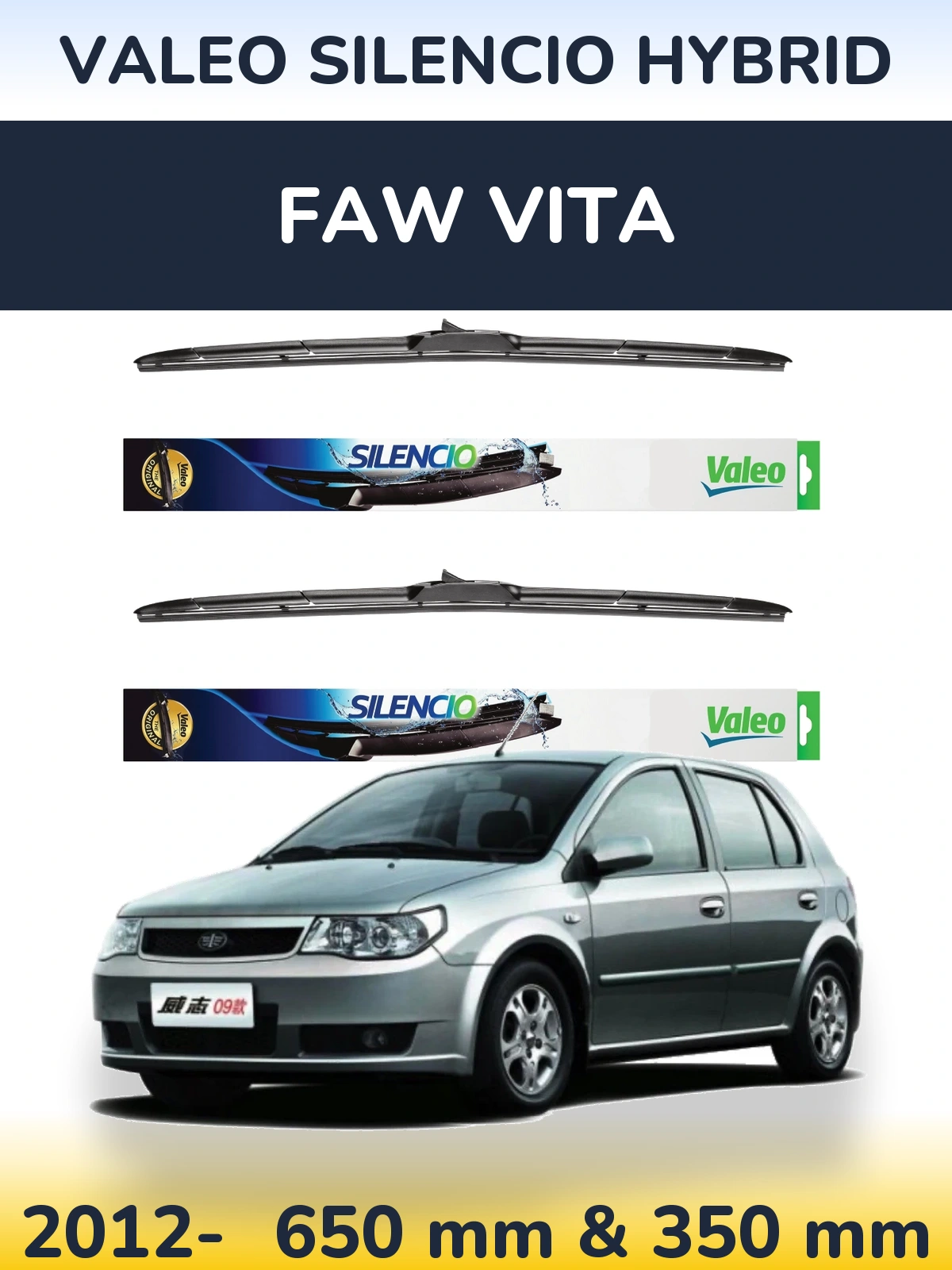 Komplet przednich wycieraczek Valeo Silencio Hybrid 650 & 350 mm do FAW Vita 2012-2026