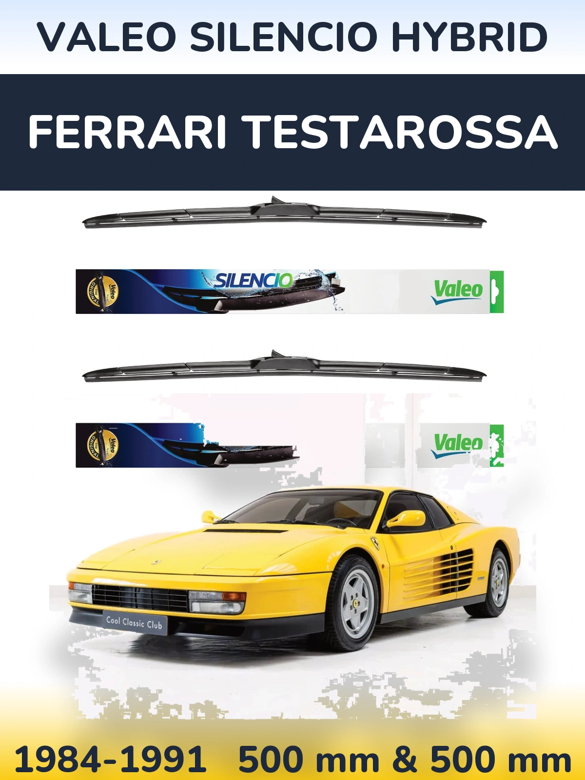 Komplet przednich wycieraczek Valeo Silencio Hybrid 500 & 500 mm do Ferrari Testarossa 1984-1991