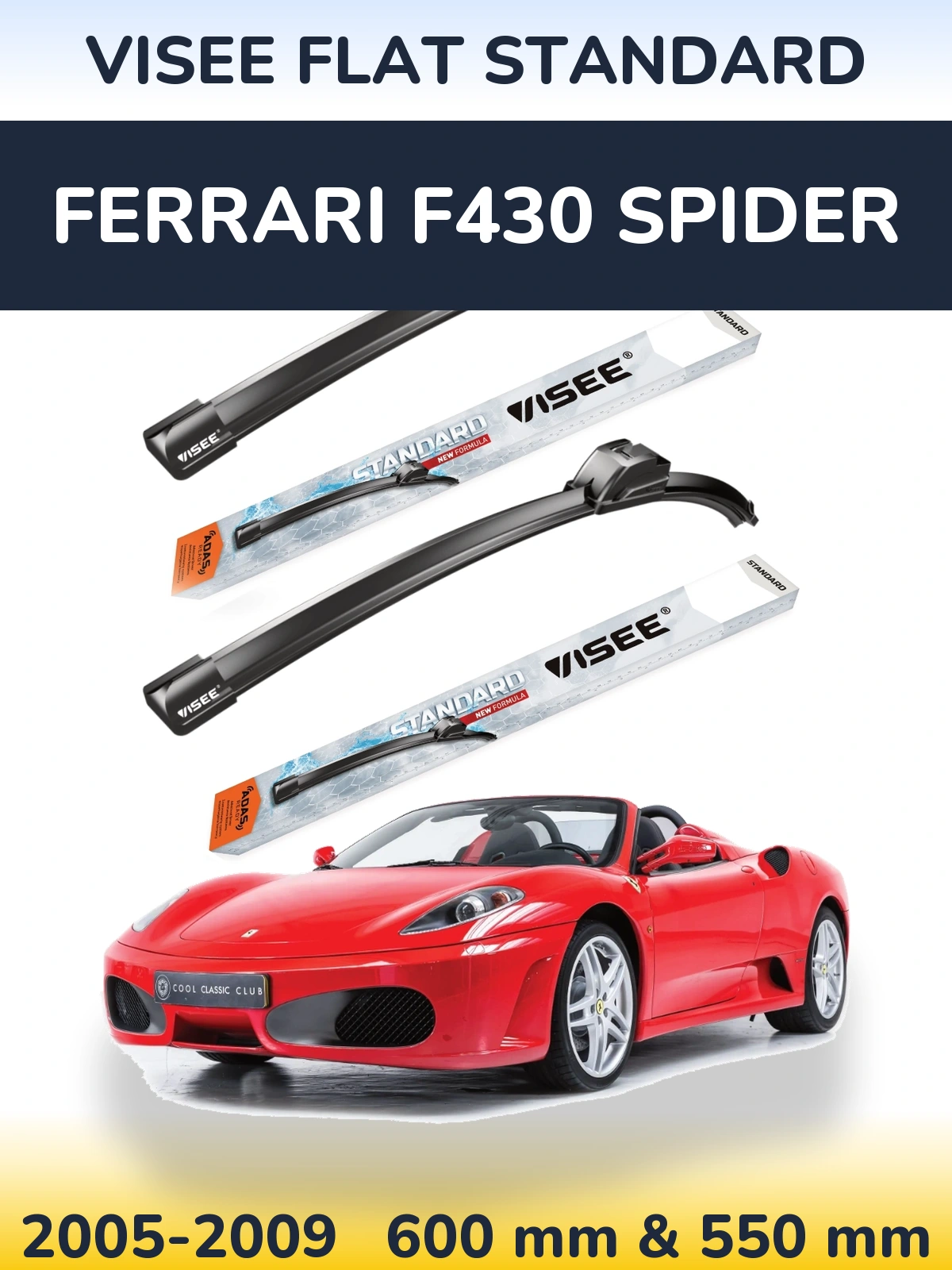 Комплект передних дворников VISEE FLAT STANDARD 600 & 550 мм для Ferrari F430 Spider 2005-2009