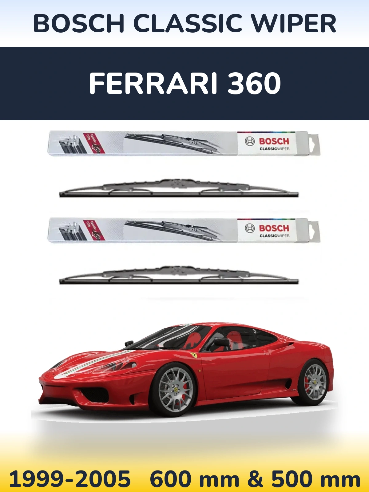 Front wiper blade set BOSCH Classic Wiper 600 & 500 mm for Ferrari 360 1999-2005