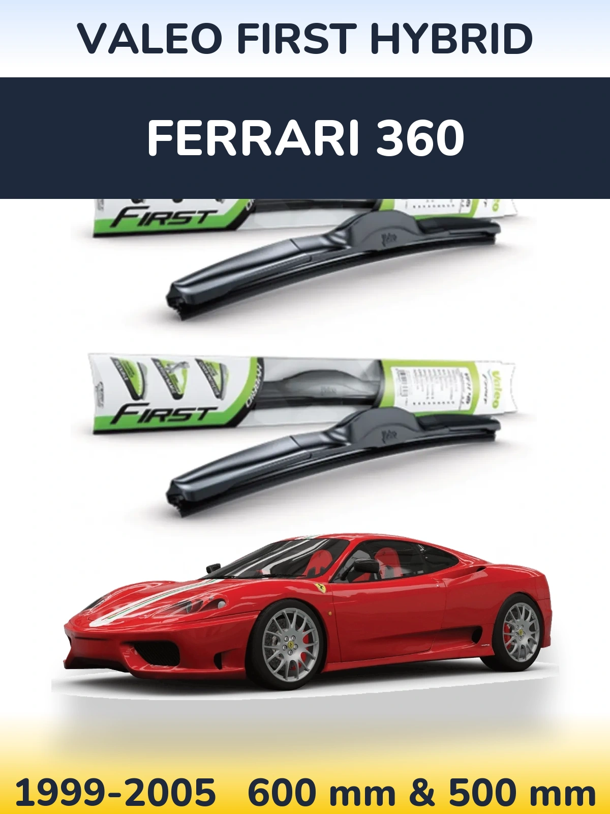 Комплект передних дворников Valeo First Hybrid 600 & 500 мм для Ferrari 360 1999-2005