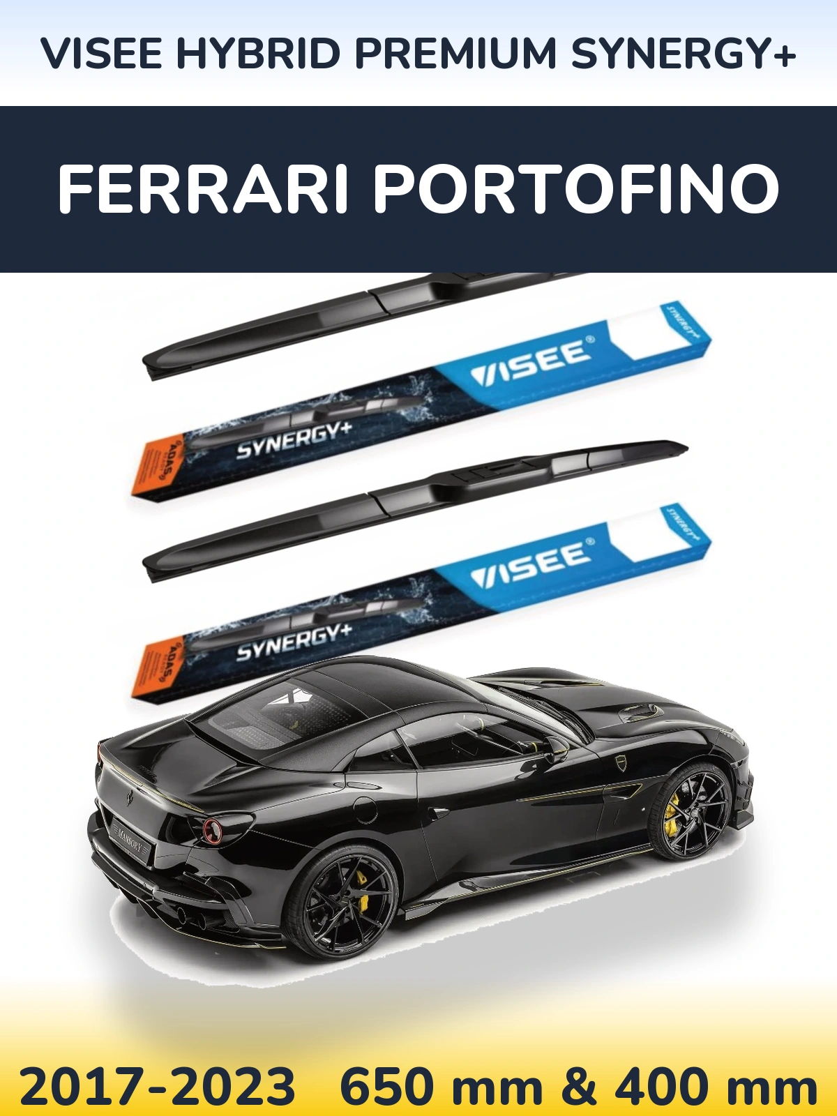 Комплект передніх щіток VISEE HYBRID PREMIUM SYNERGY+ 650 & 400 мм для Ferrari Portofino 2017-2023