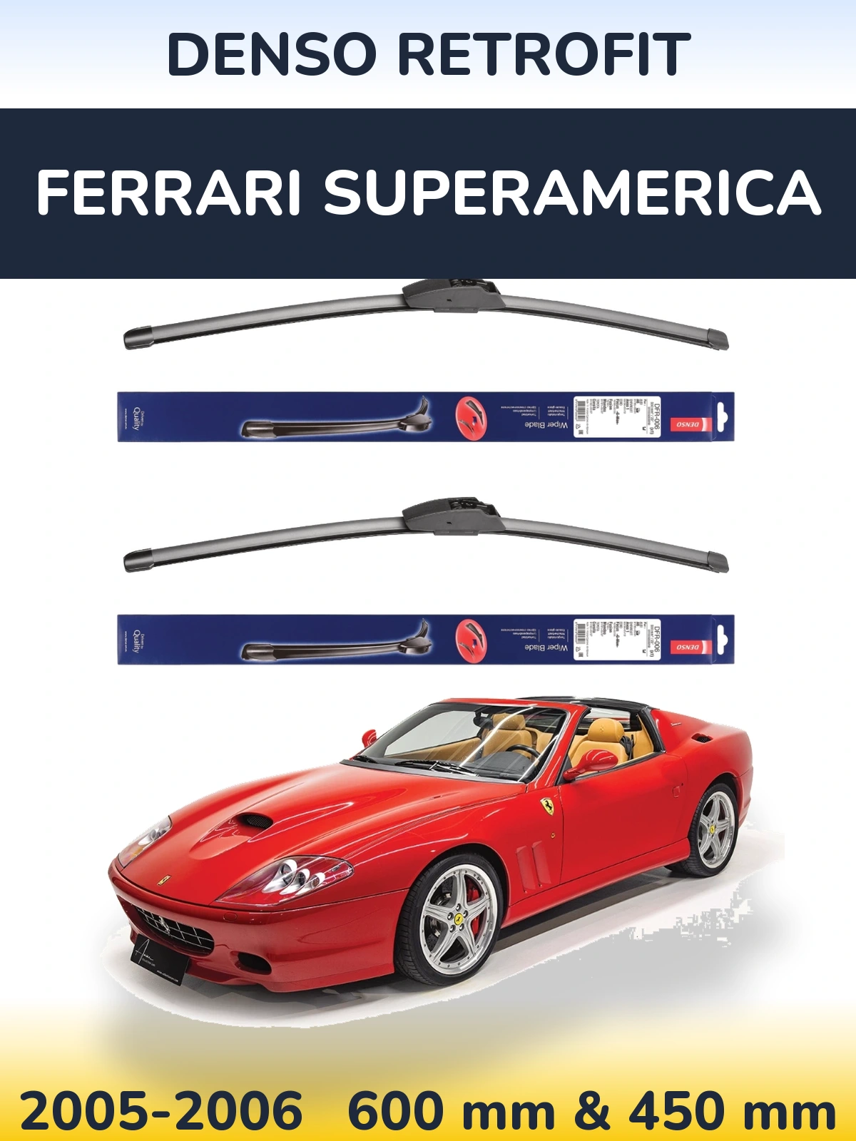 Комплект передніх щіток Denso Retrofit 600 & 450 мм для Ferrari Superamerica 2005-2006