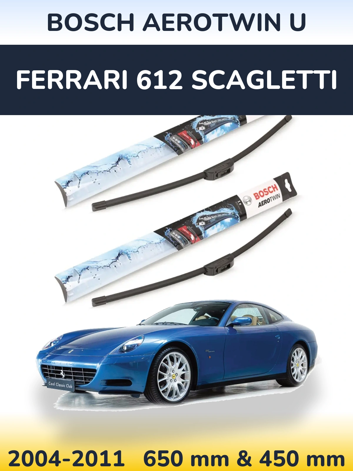 Комплект передних дворников BOSCH AeroTwin U 650 & 450 мм для Ferrari 612 Scagletti 2004-2011