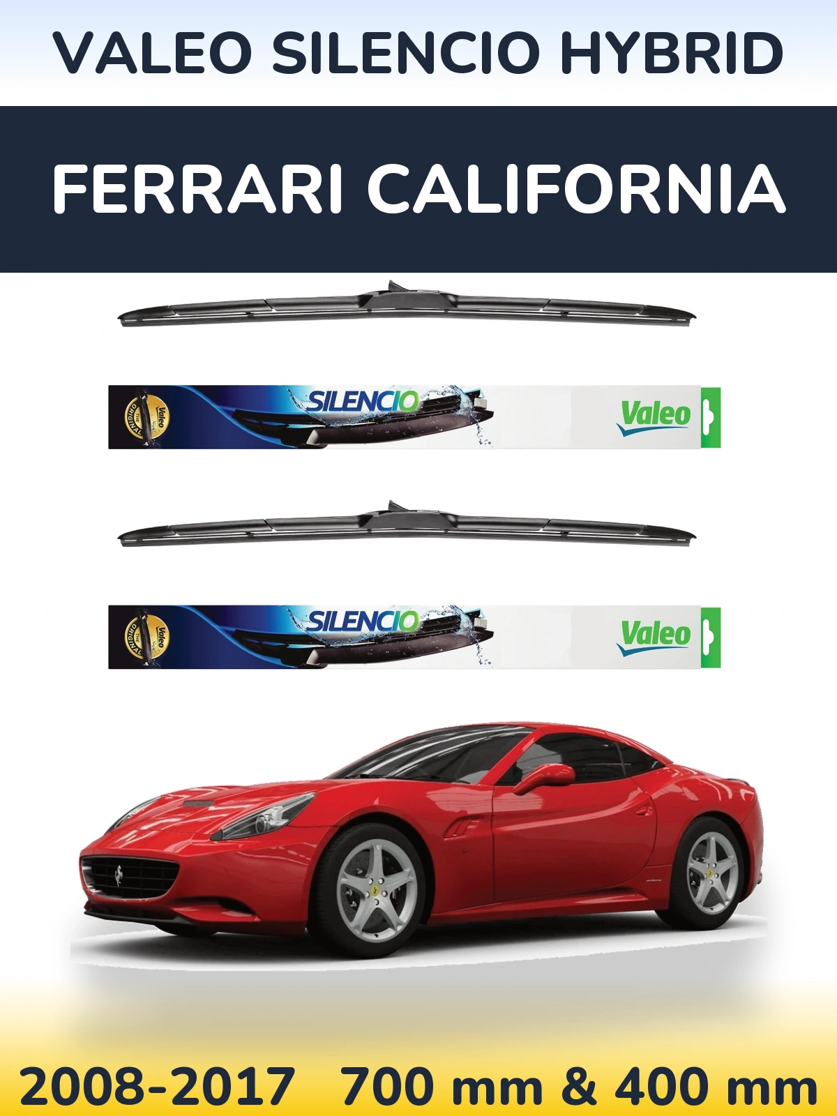Комплект передніх щіток Valeo Silencio Hybrid 700 & 400 мм для Ferrari California 2008-2017