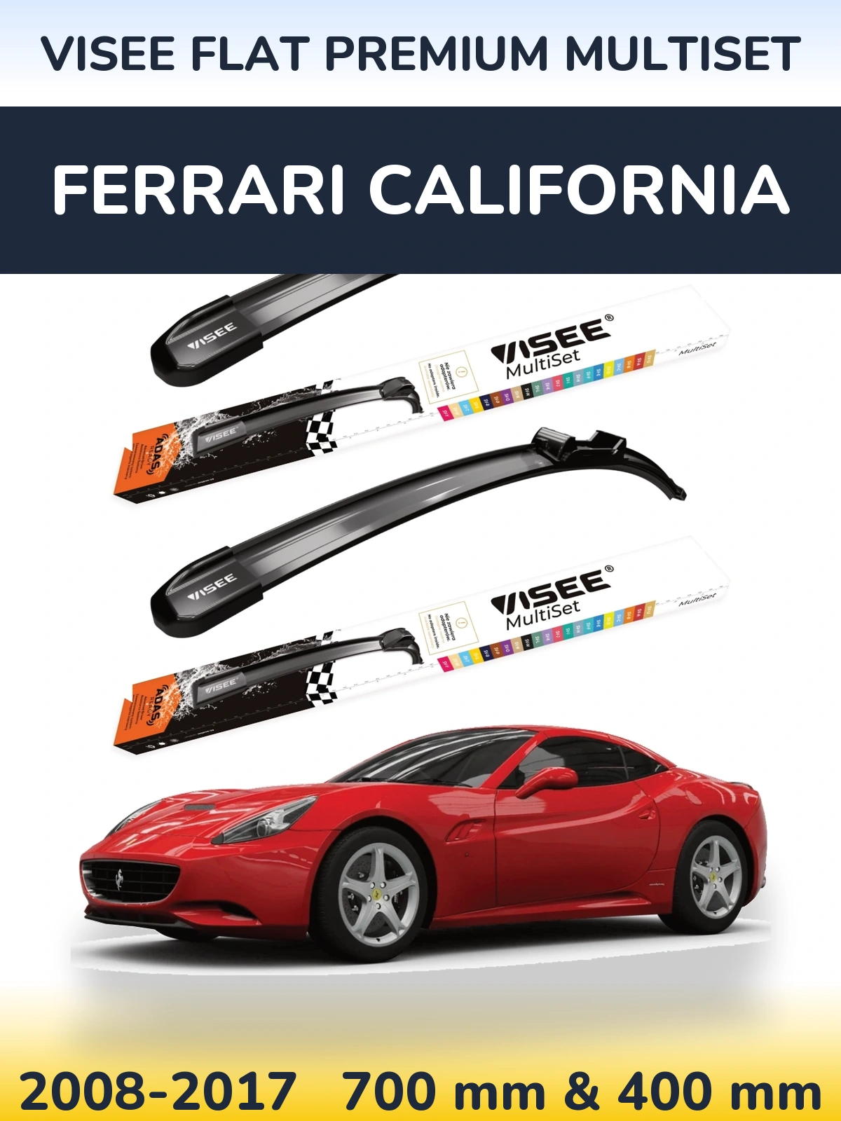 Front wiper blade set VISEE FLAT PREMIUM MultiSet 700 & 400 mm for Ferrari California 2008-2017