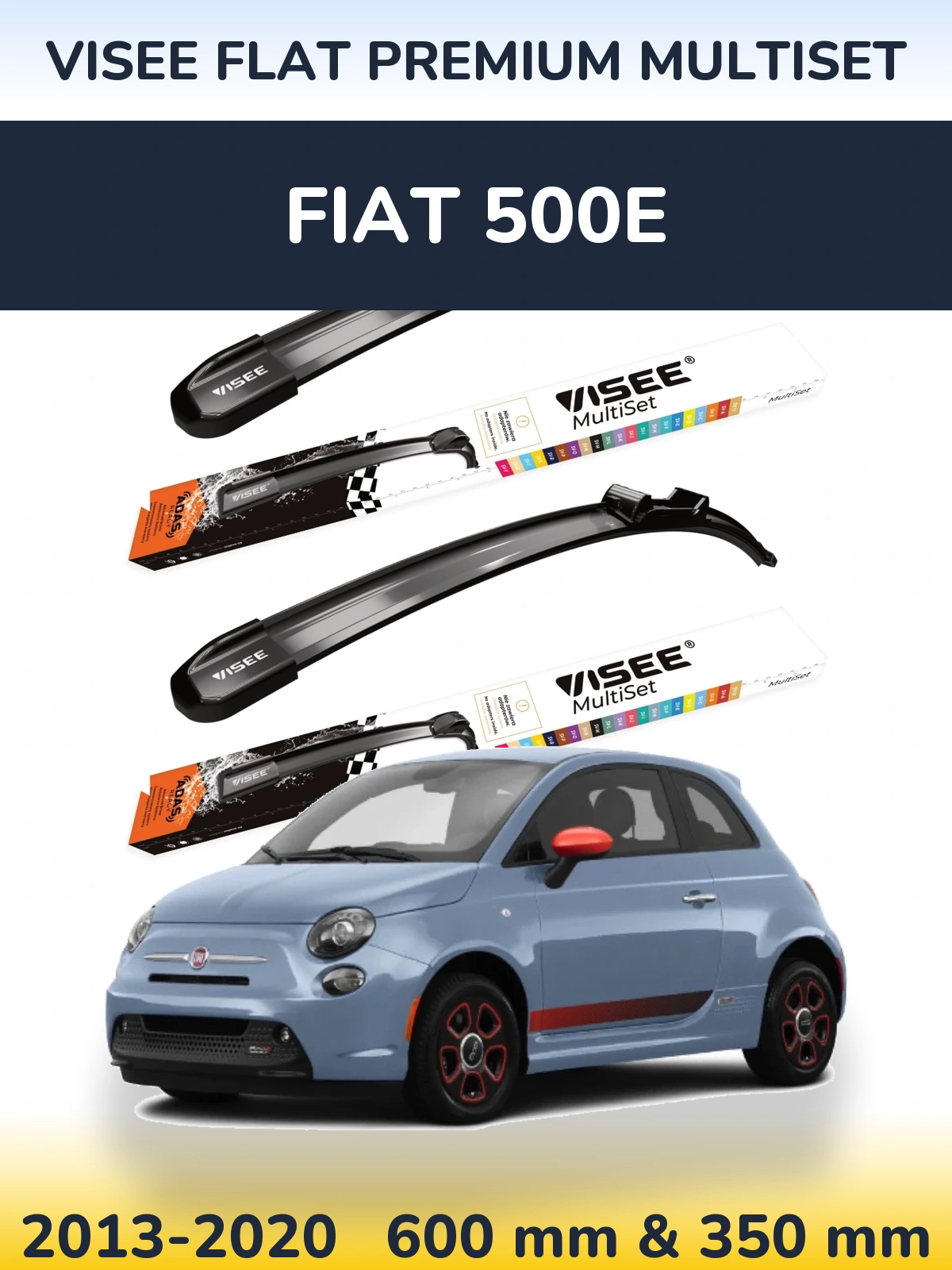 Front wiper blade set VISEE FLAT PREMIUM MultiSet 600 & 350 mm for Fiat 500e 2013-2020