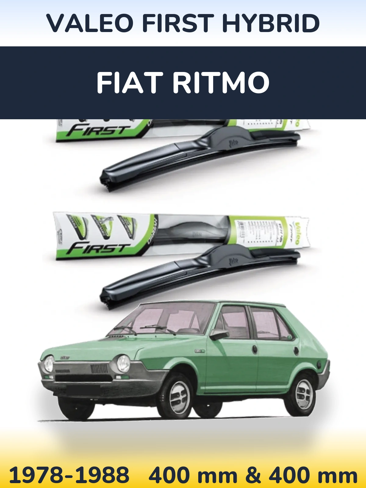 Комплект передних дворников Valeo First Hybrid 400 & 400 мм для Fiat Ritmo 1978-1988
