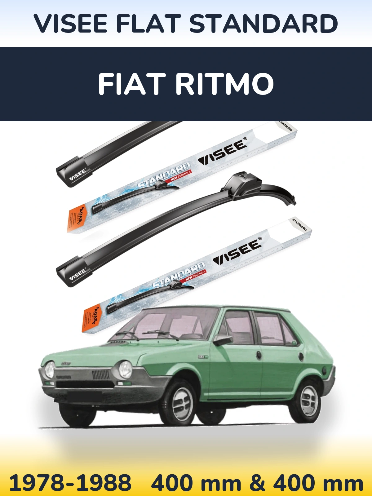 Komplet przednich wycieraczek VISEE FLAT STANDARD 400 & 400 mm do Fiat Ritmo 1978-1988