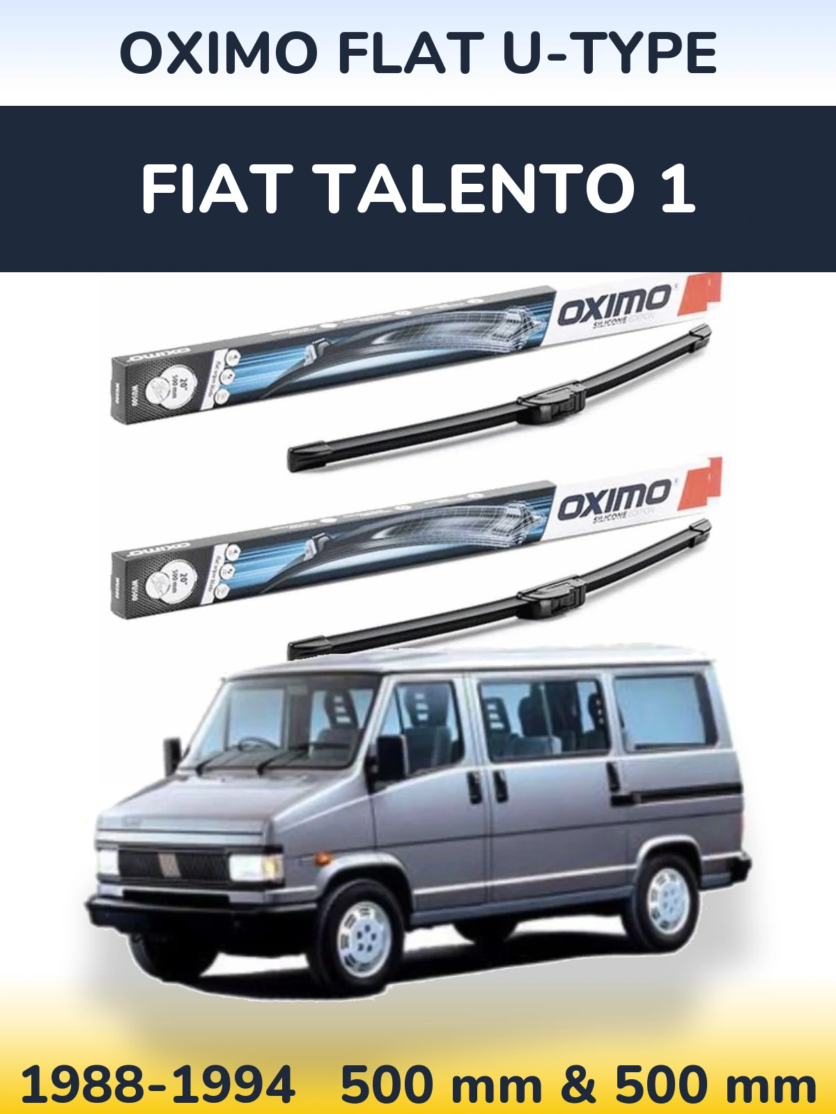 Комплект передніх щіток Oximo Flat U-type 500 & 500 мм для Fiat Talento 1 1988-1994
