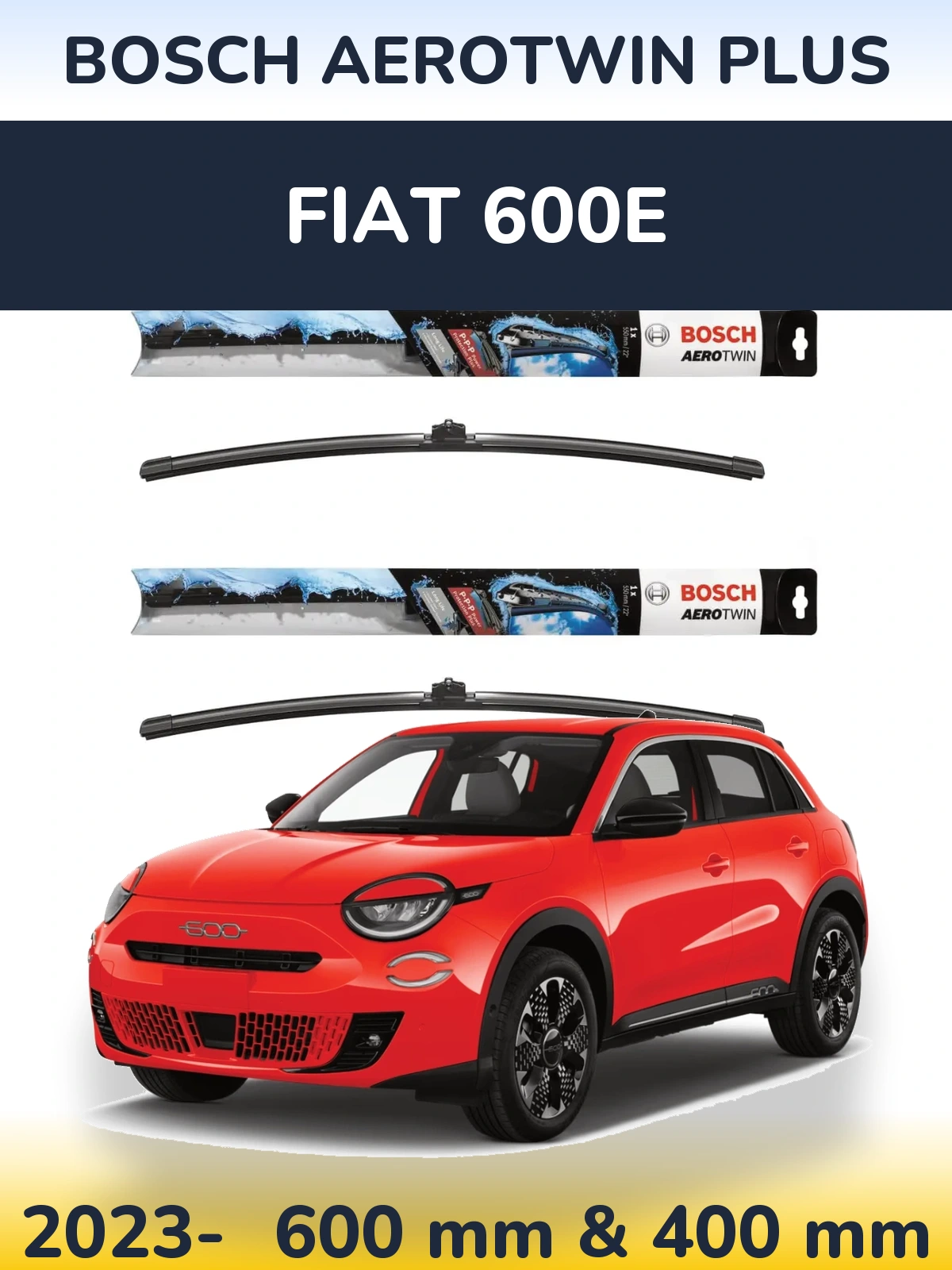 Komplet przednich wycieraczek BOSCH AeroTwin Plus 600 & 400 mm do Fiat 600e 2023-2026