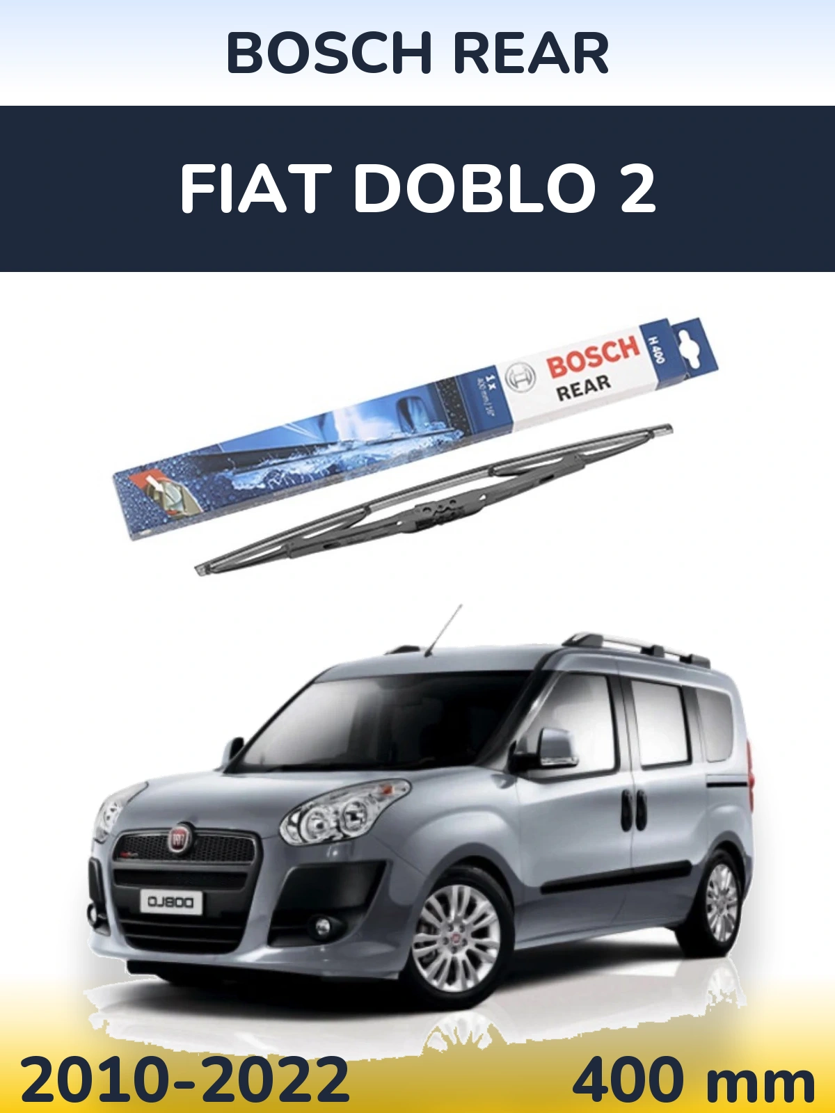 Задня щітка BOSCH Rear 400 мм для Fiat Doblo 2 2010-2022