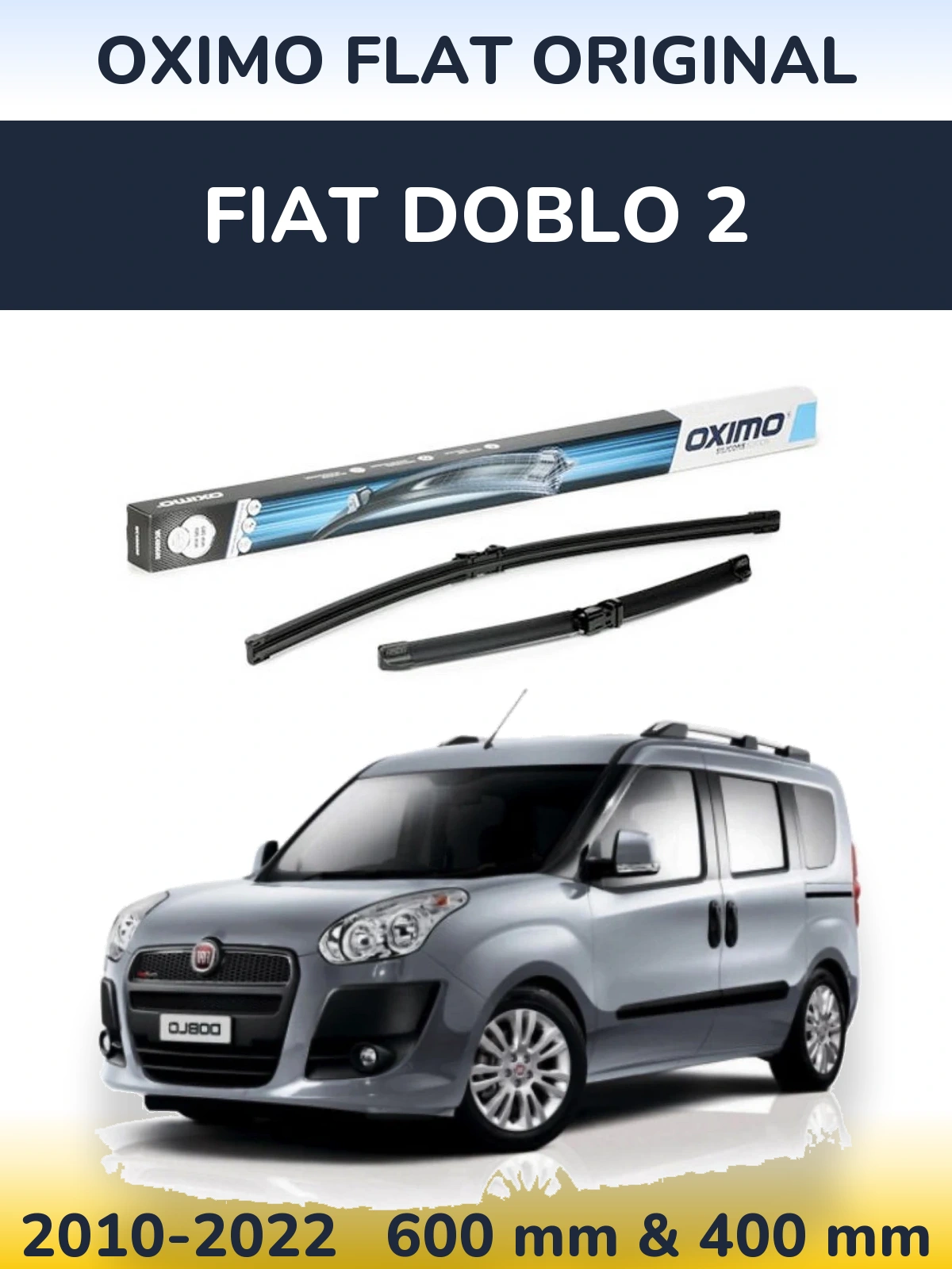 Комплект передніх щіток Oximo Flat Original 600 & 400 мм для Fiat Doblo 2 2010-2022