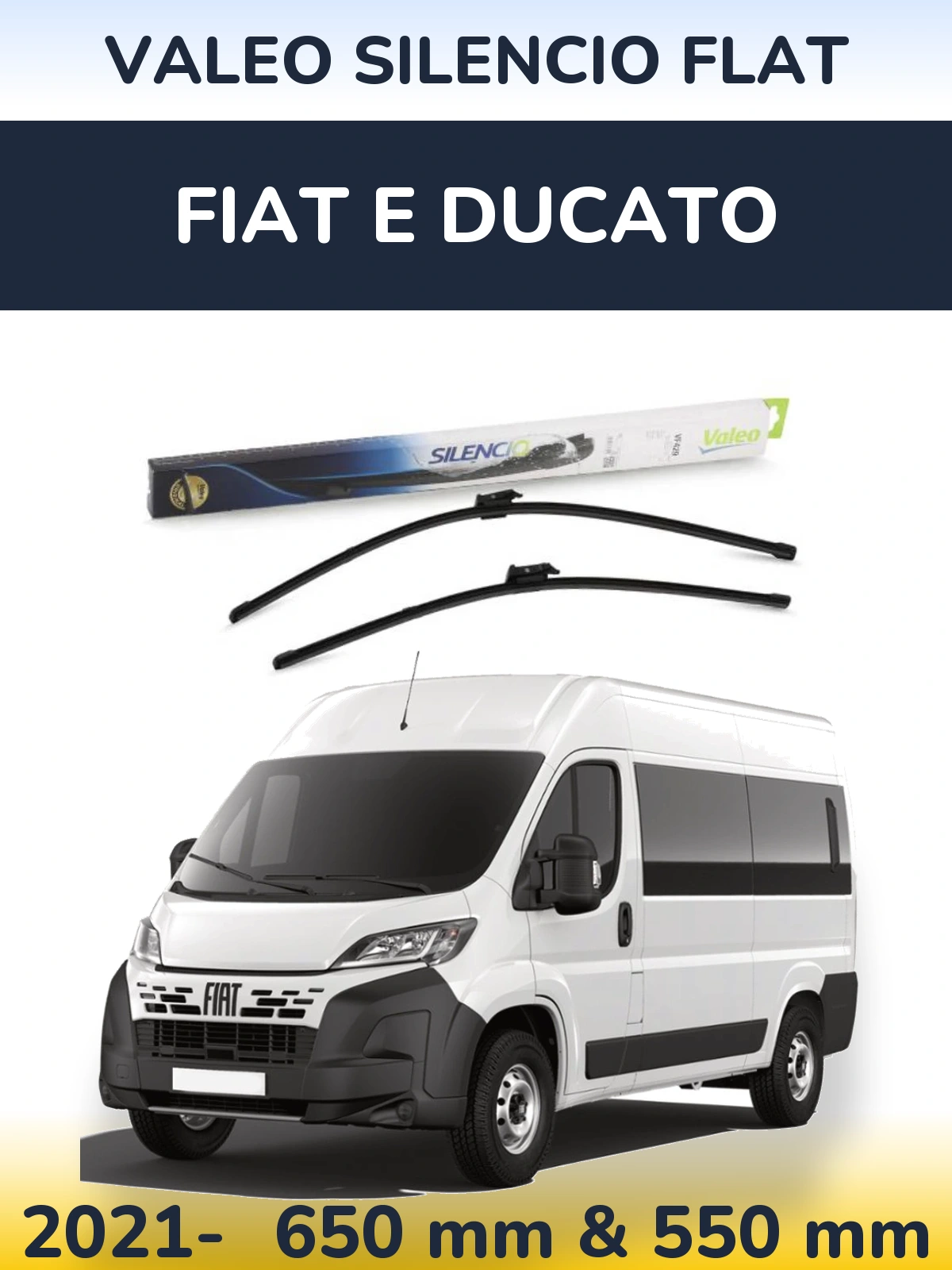 Front wiper blade set Valeo Silencio Flat 650 & 550 mm for Fiat E Ducato 2021-2026