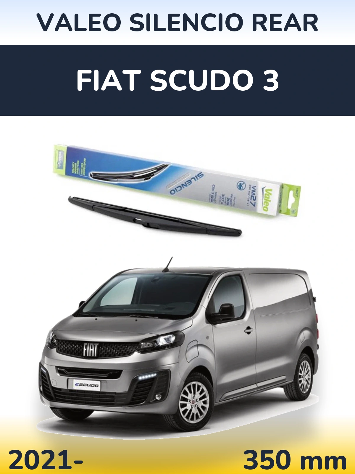 Rear wiper blade Valeo Silencio Rear 350 mm for Fiat Scudo 3 2021-2026