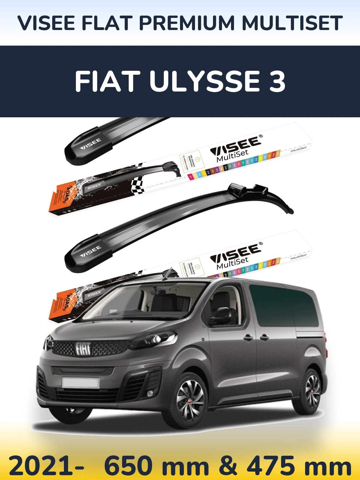Комплект передніх щіток VISEE FLAT PREMIUM MultiSet 650 & 475 мм для Fiat Ulysse 3 2021-2026