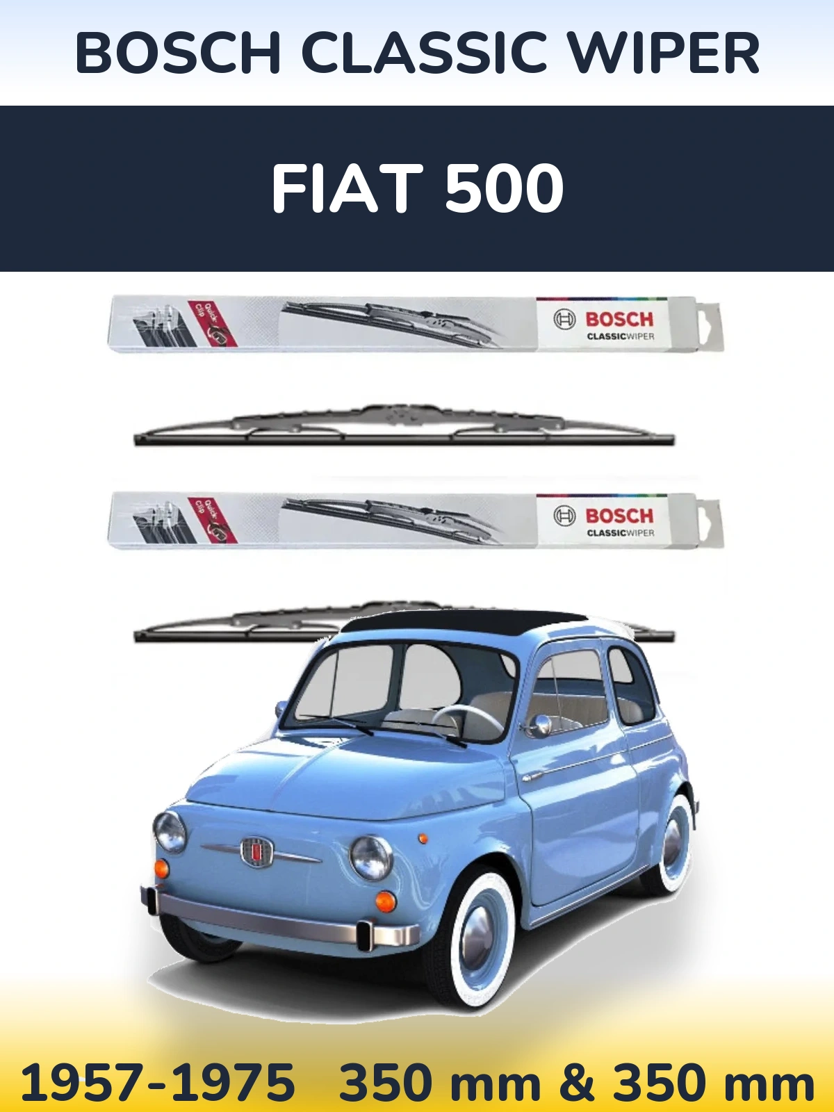 Komplet przednich wycieraczek BOSCH Classic Wiper 340 & 340 mm do Fiat 500 1957-1975