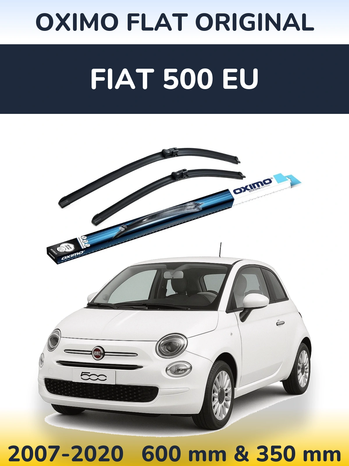 Комплект передних дворников Oximo Flat Original 600 & 350 мм для Fiat 500 EU 2007-2020