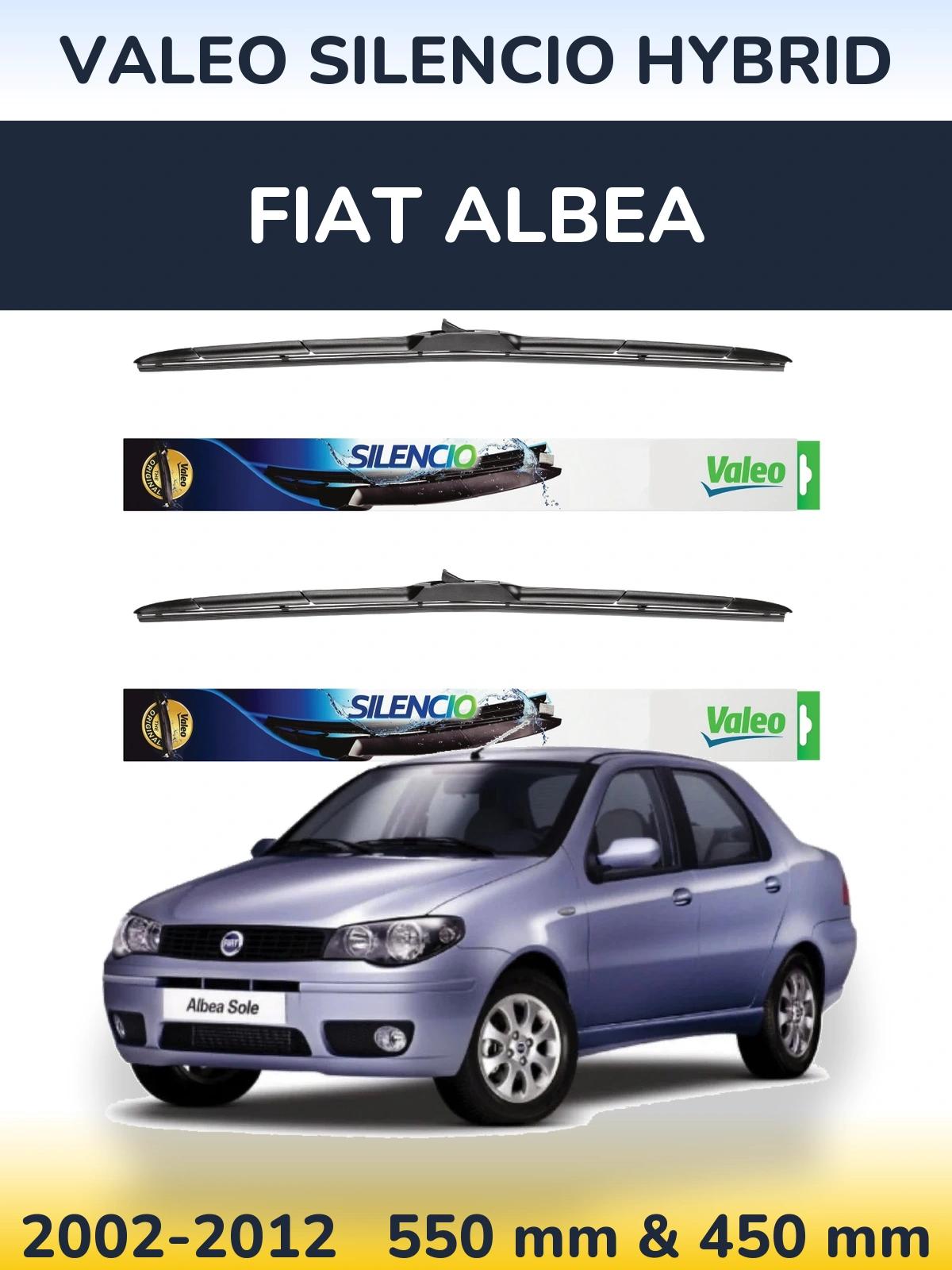 Комплект передніх щіток Valeo Silencio Hybrid 550 & 450 мм для Fiat Albea 2002-2012