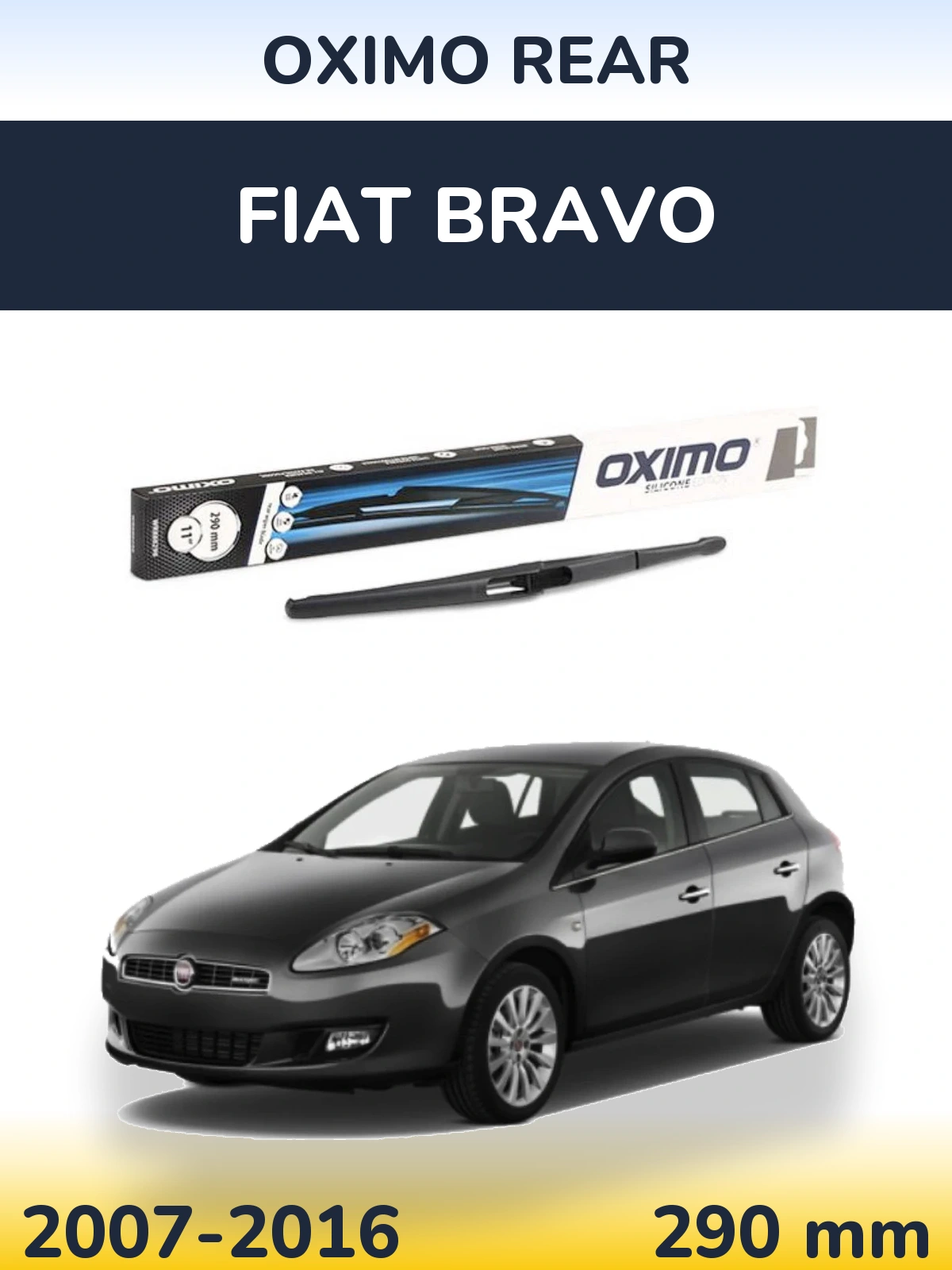 Задня щітка Oximo Rear 290 мм для Fiat Bravo 2007-2016