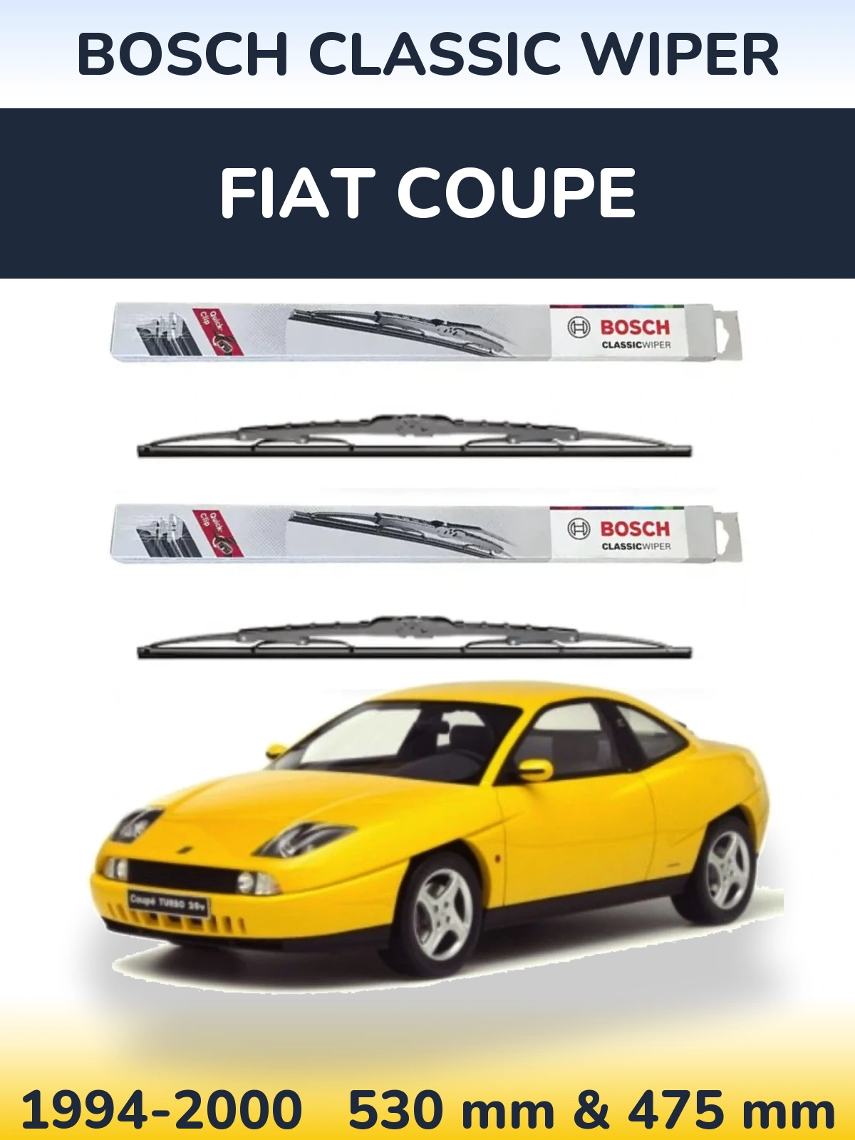 Komplet przednich wycieraczek BOSCH Classic Wiper 530 & 475 mm do Fiat Coupe 1994-2000